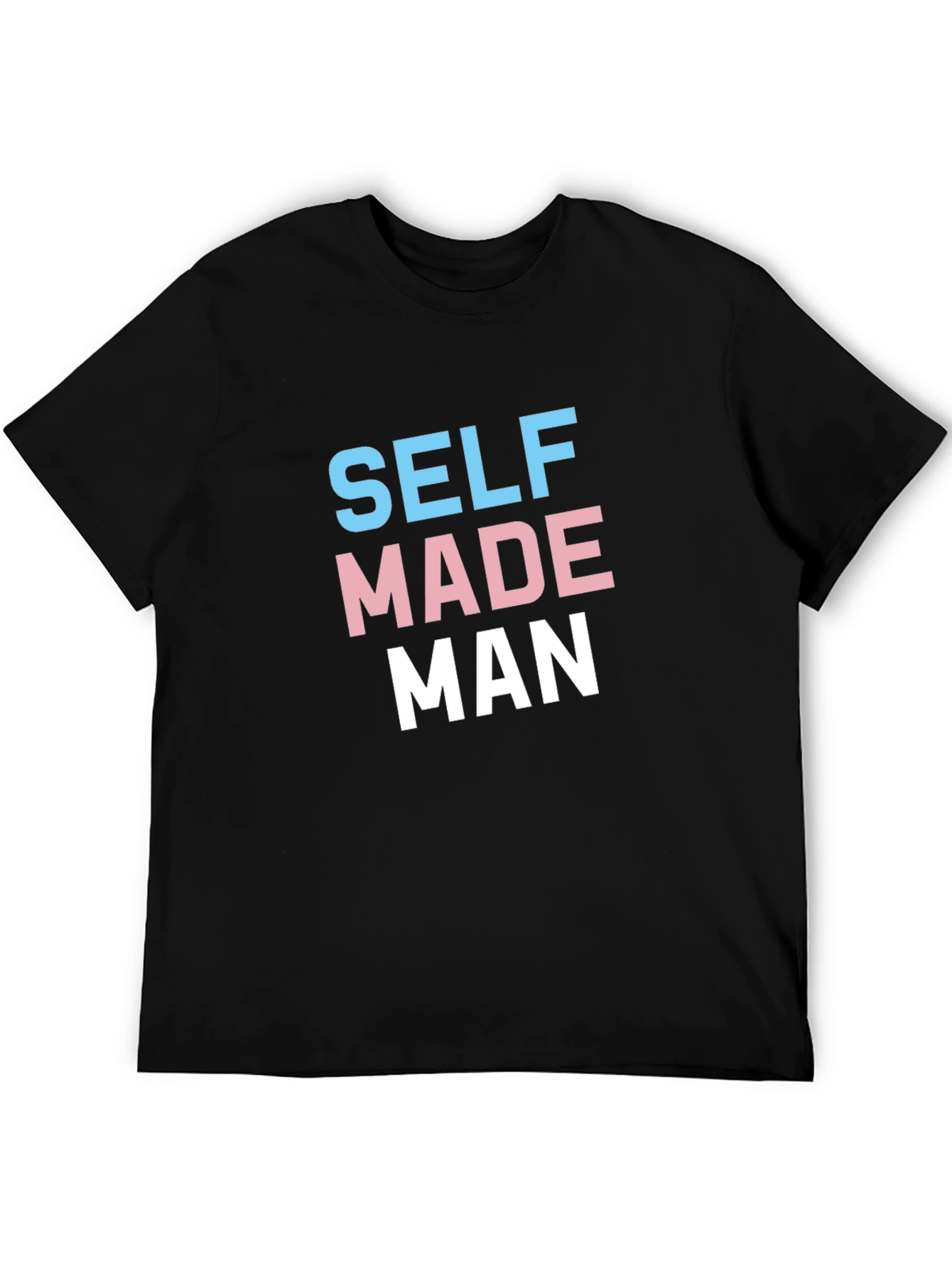 Self Made Man T-Shirt - Transgender Pride