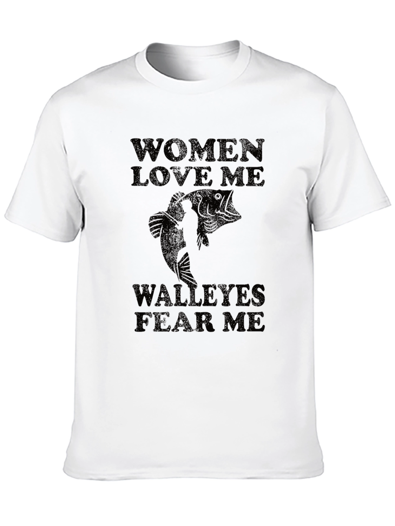 Mens Women Love Me Walleyes Fear Me Black T-Shirt