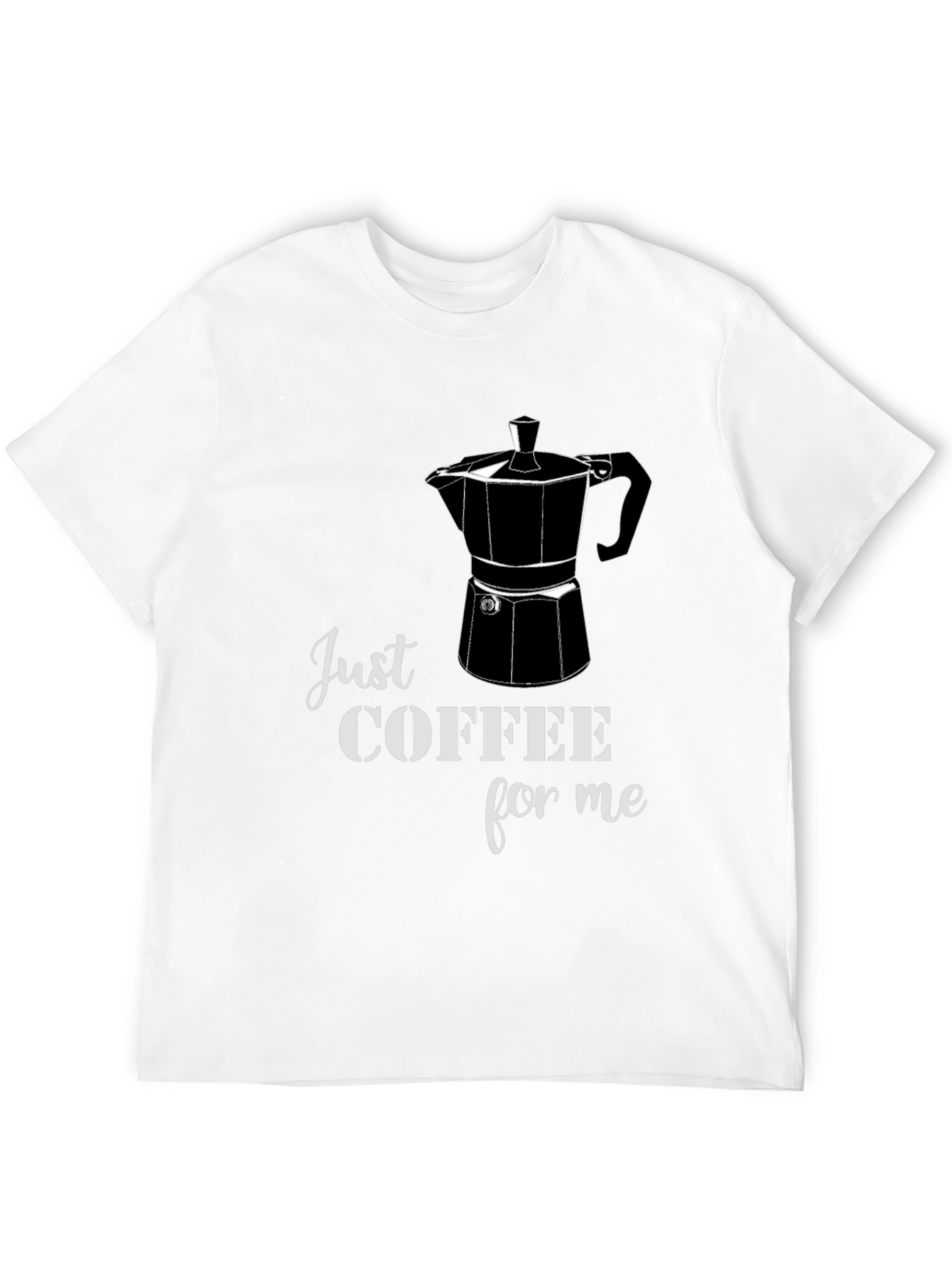 Just Coffee for Me Graphic Tee