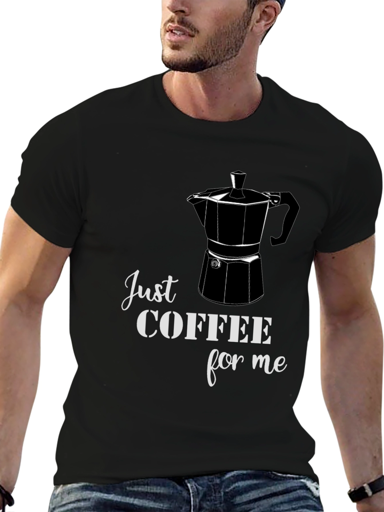 Just Coffee for Me Graphic Tee