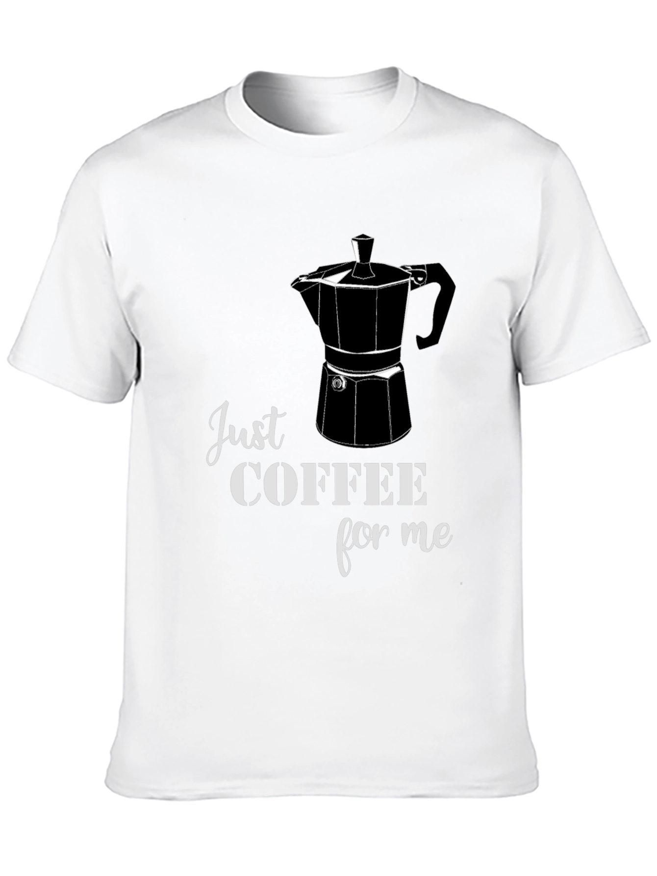 Just Coffee for Me Graphic Tee