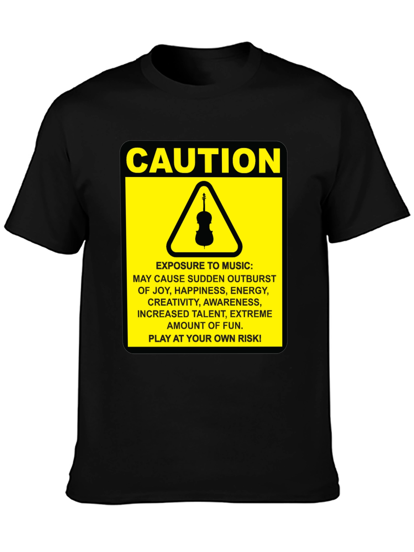 Caution Music T-Shirt: Play at Your Own Risk