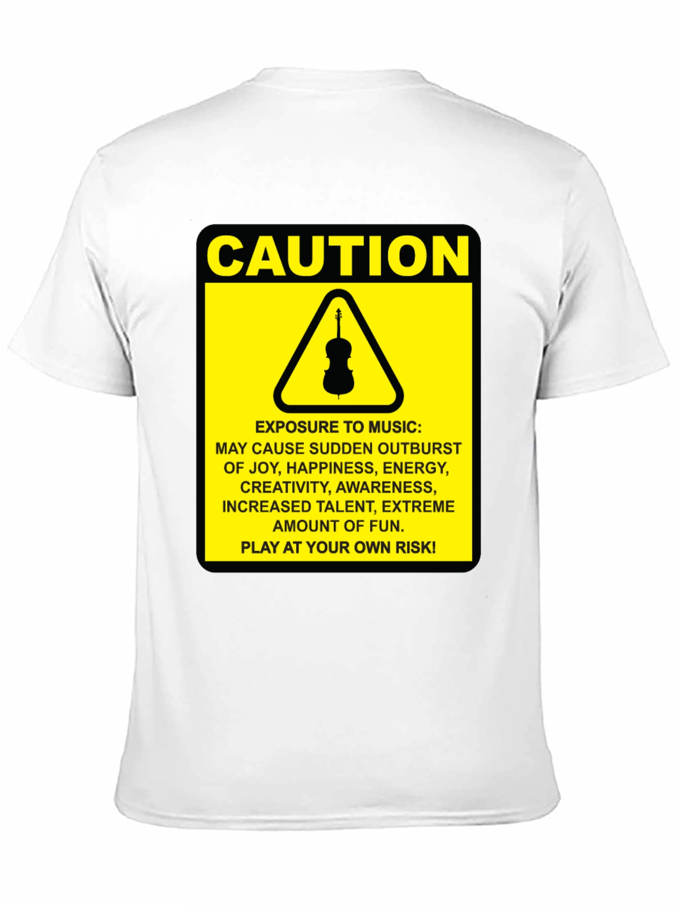 Caution Music T-Shirt: Play at Your Own Risk