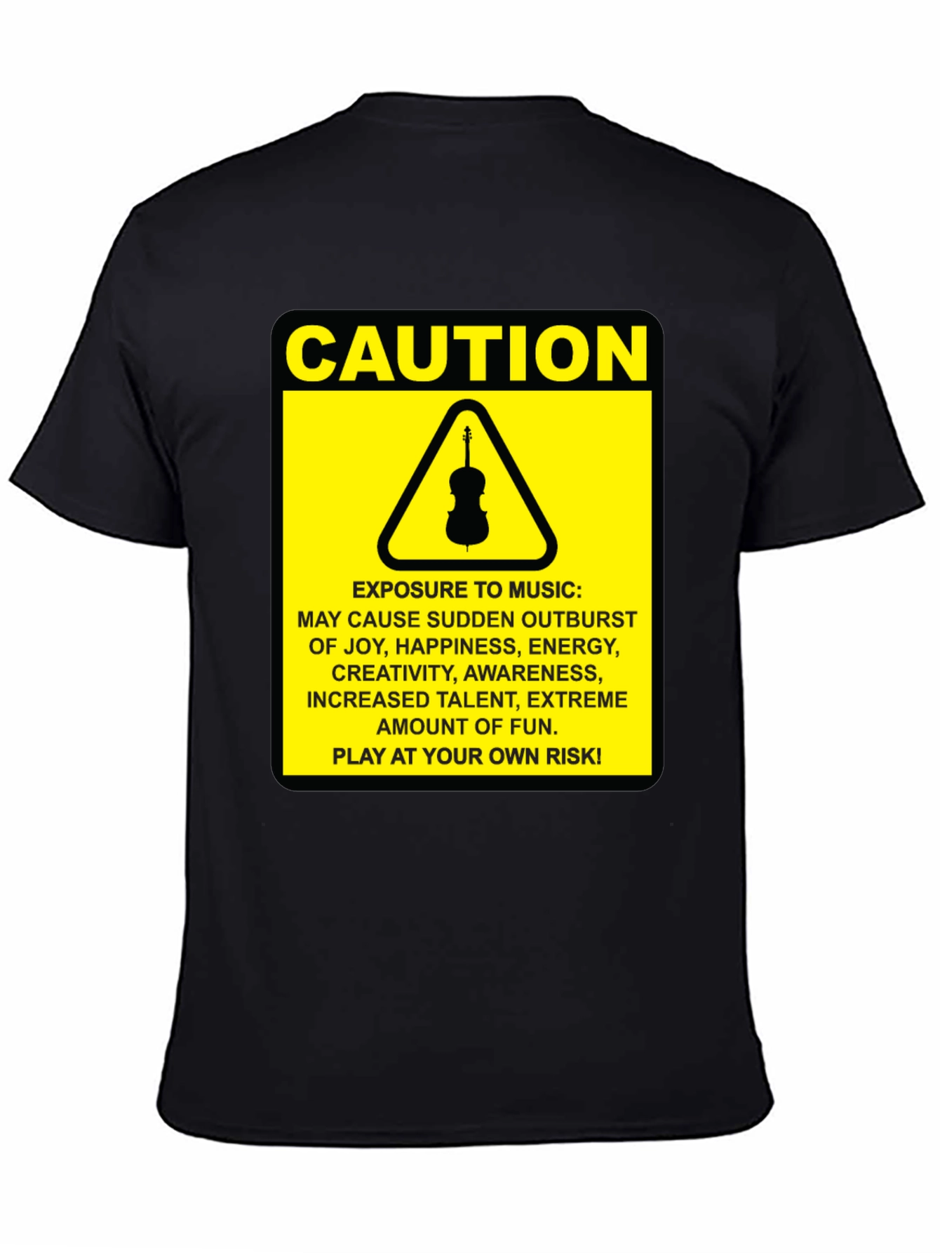 Caution Music T-Shirt: Play at Your Own Risk