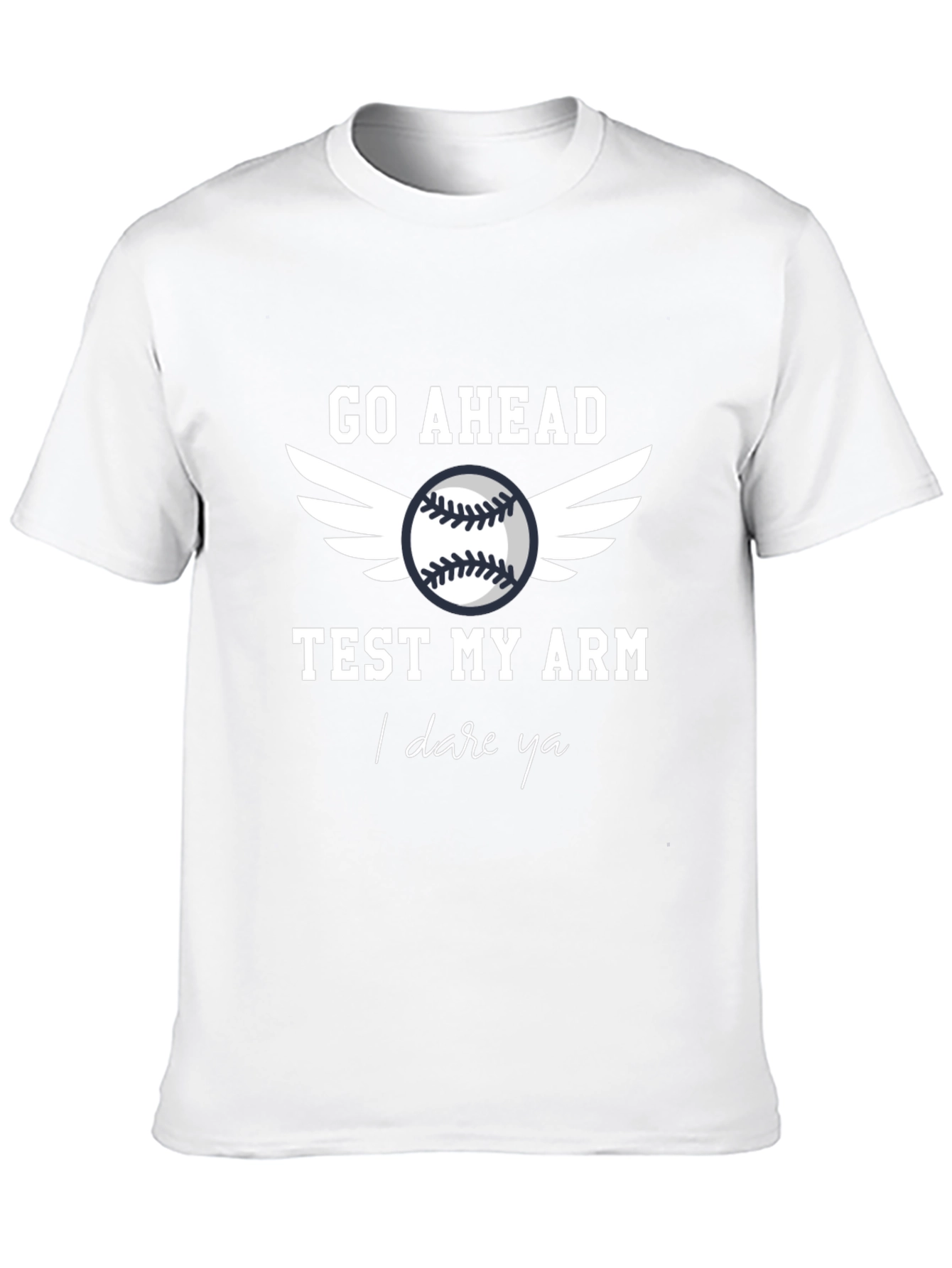 Go Ahead Test My Arm Baseball Graphic Tee