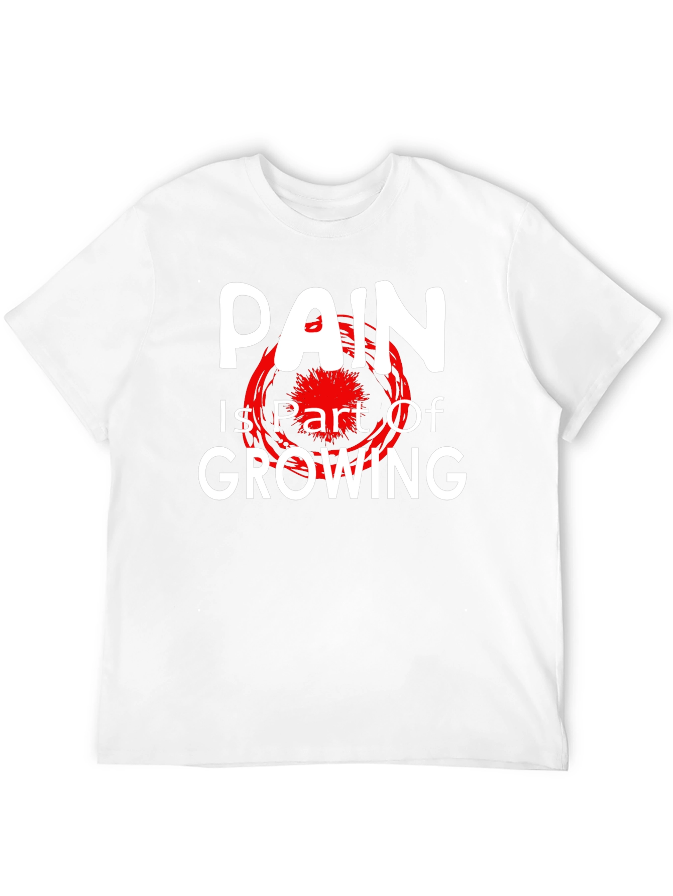 Pain is Part of Growing T-Shirt