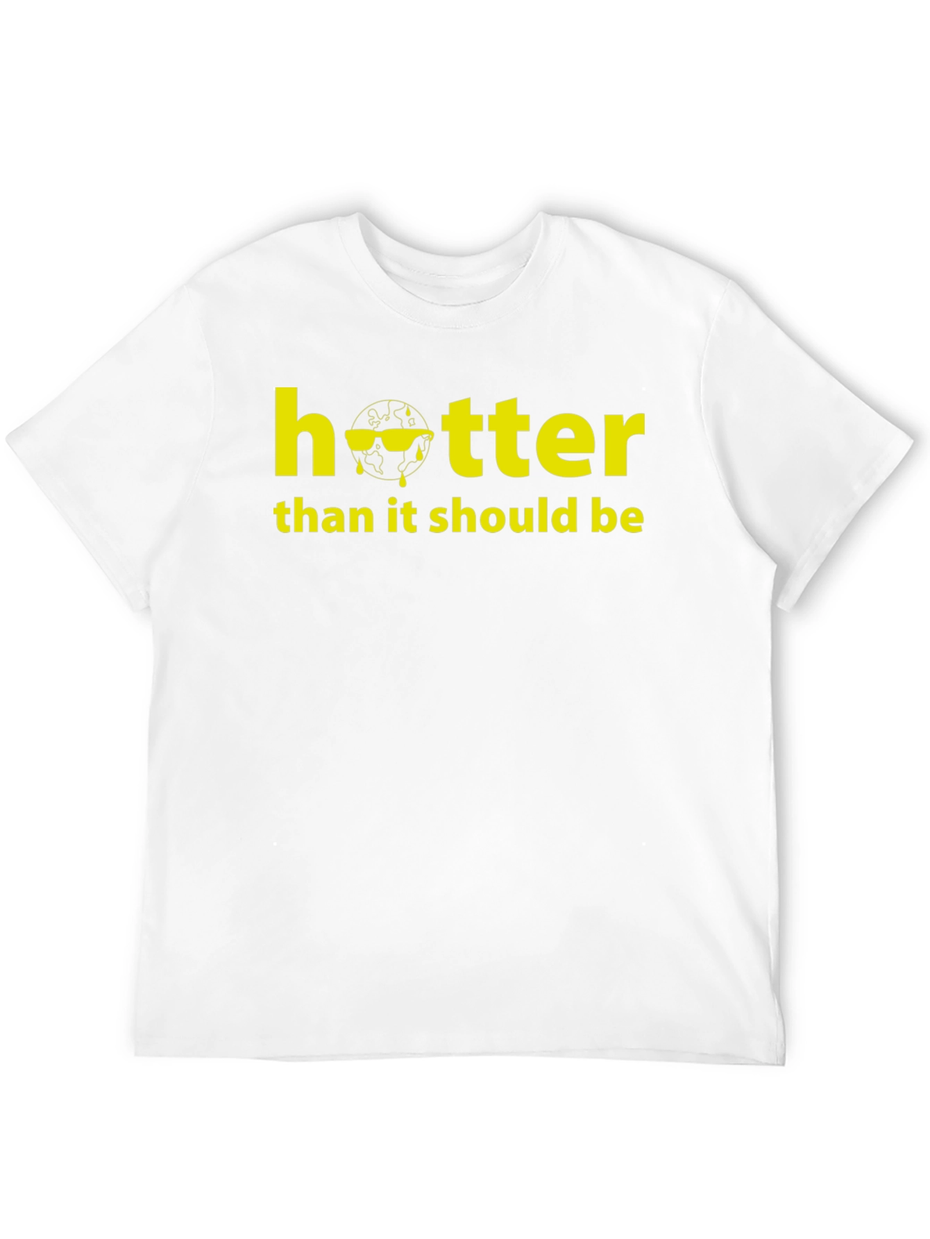 Hotter Than It Should Be Graphic T-Shirt