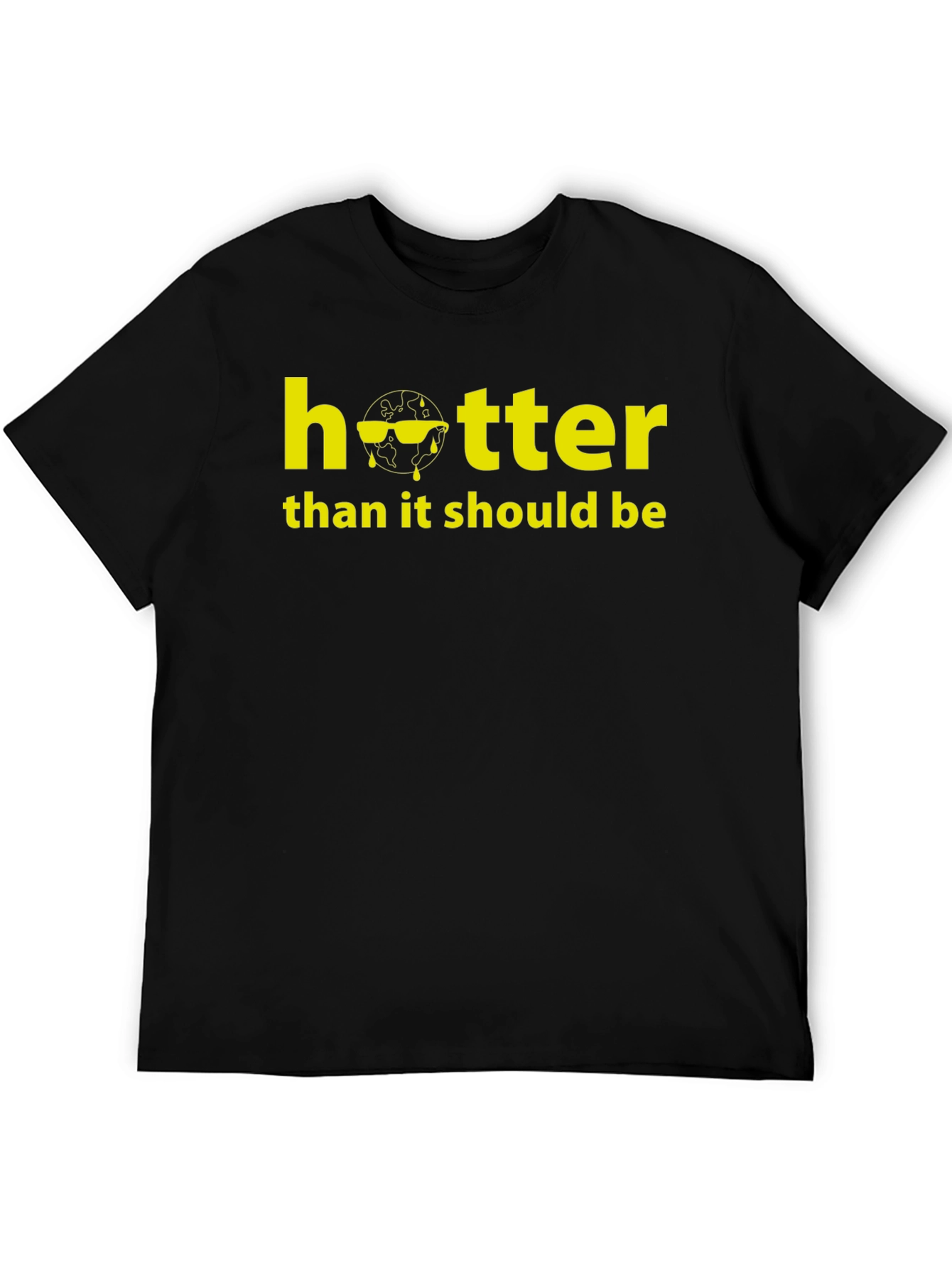 Hotter Than It Should Be Graphic T-Shirt