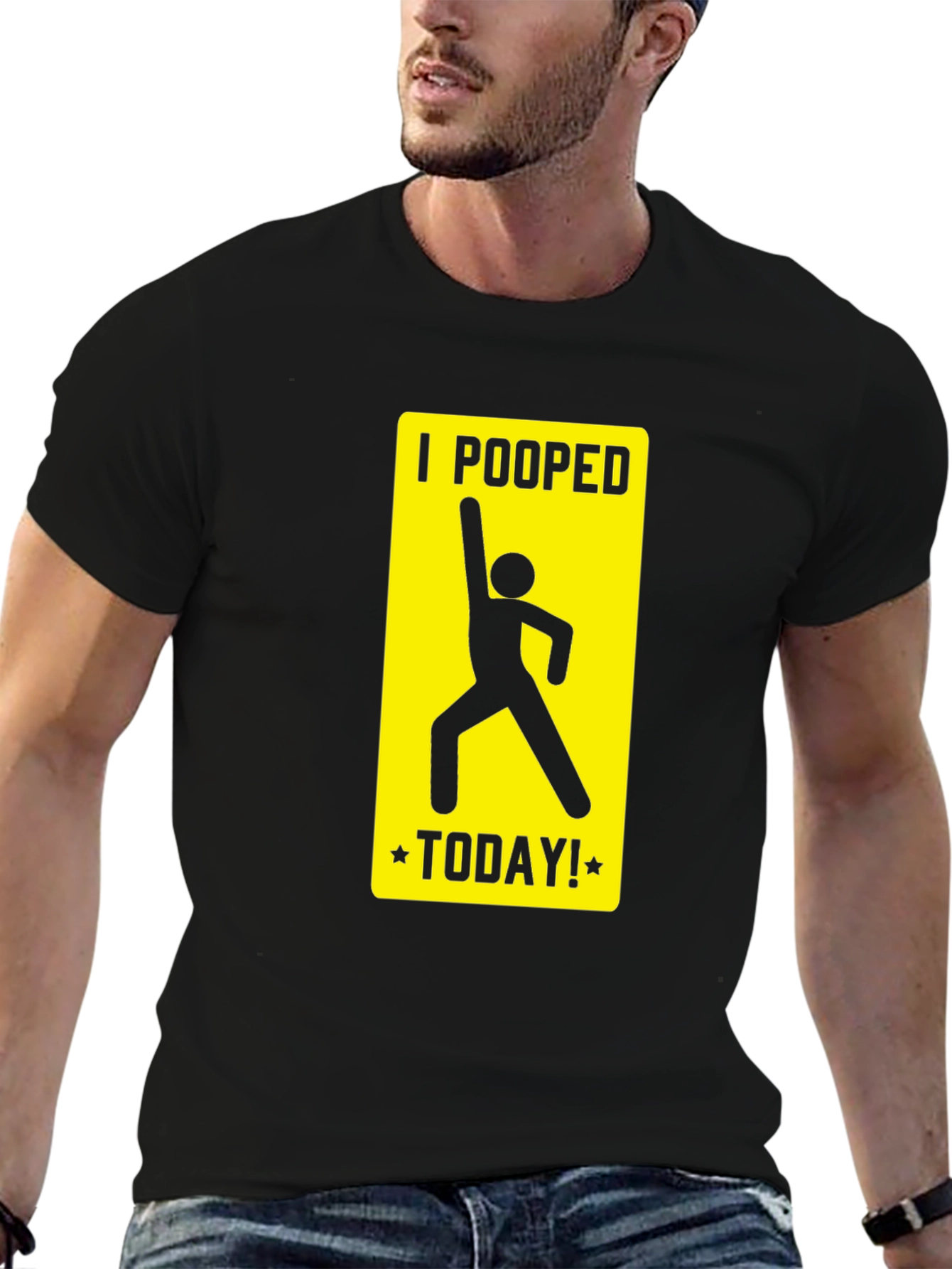 I Pooped Today T-Shirt Funny Humor