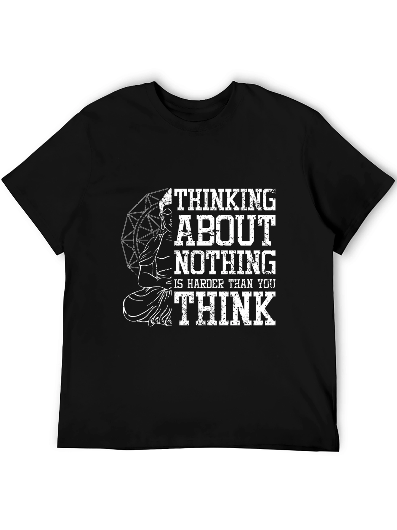 Thinking About Nothing Buddha Graphic T-Shirt
