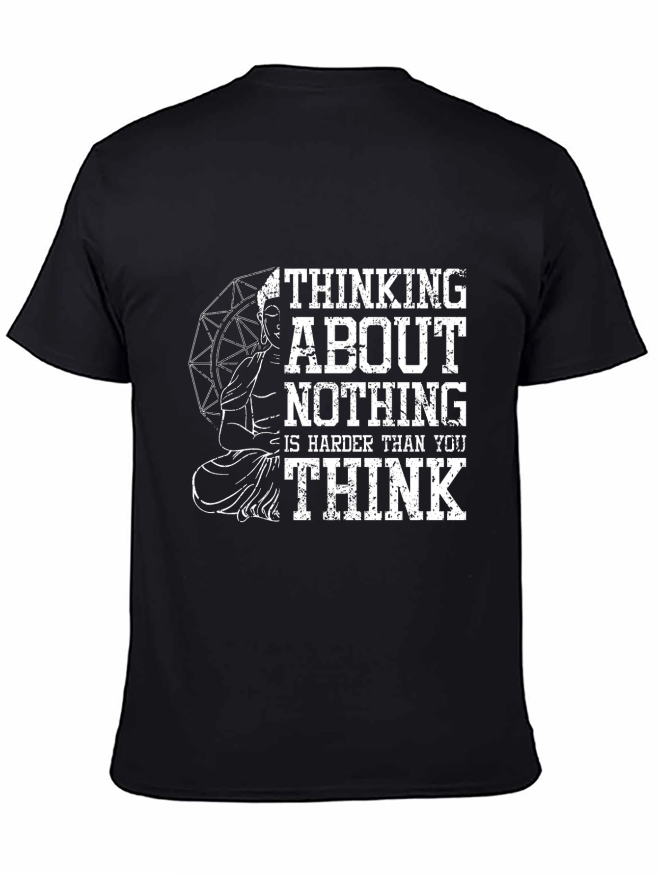 Thinking About Nothing Buddha Graphic T-Shirt