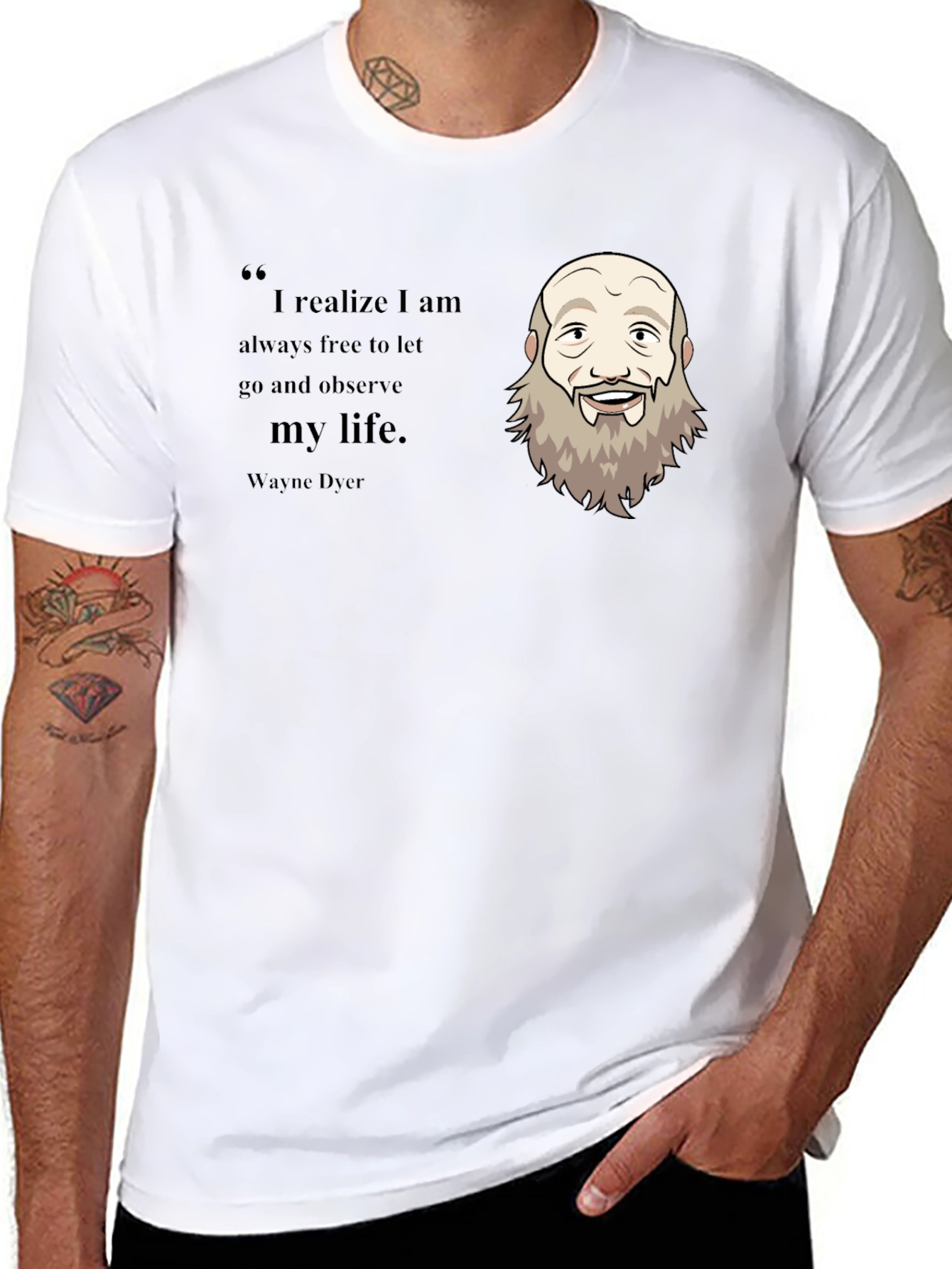Wayne Dyer T-Shirt - Inspirational Quote Tee