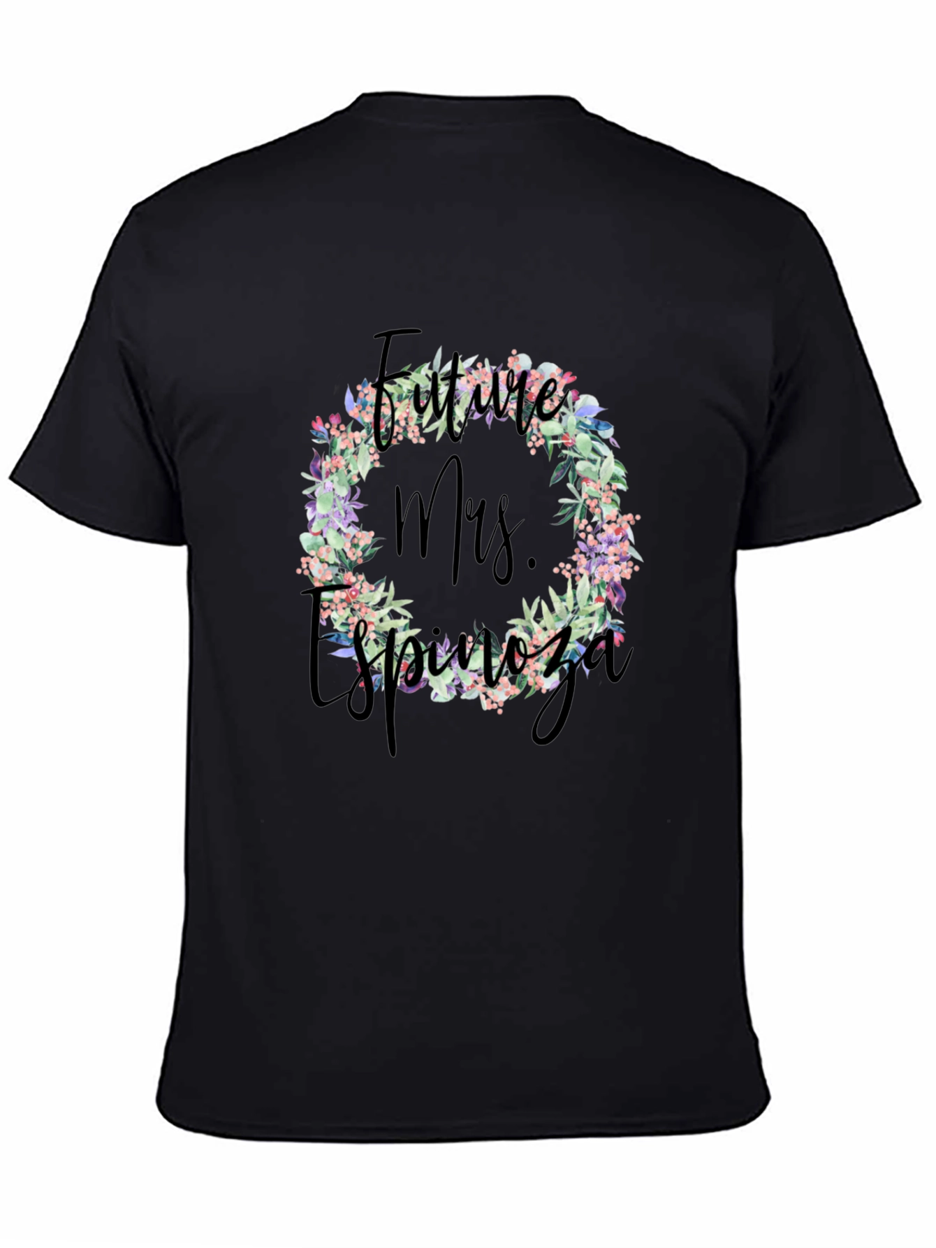 Future Mrs. Espinoza Floral Wreath Black T-Shirt