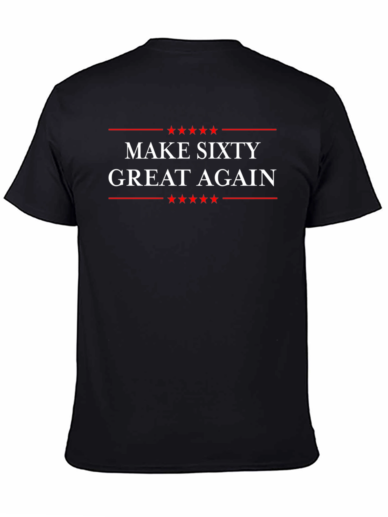 Make Sixty Great Again T-Shirt