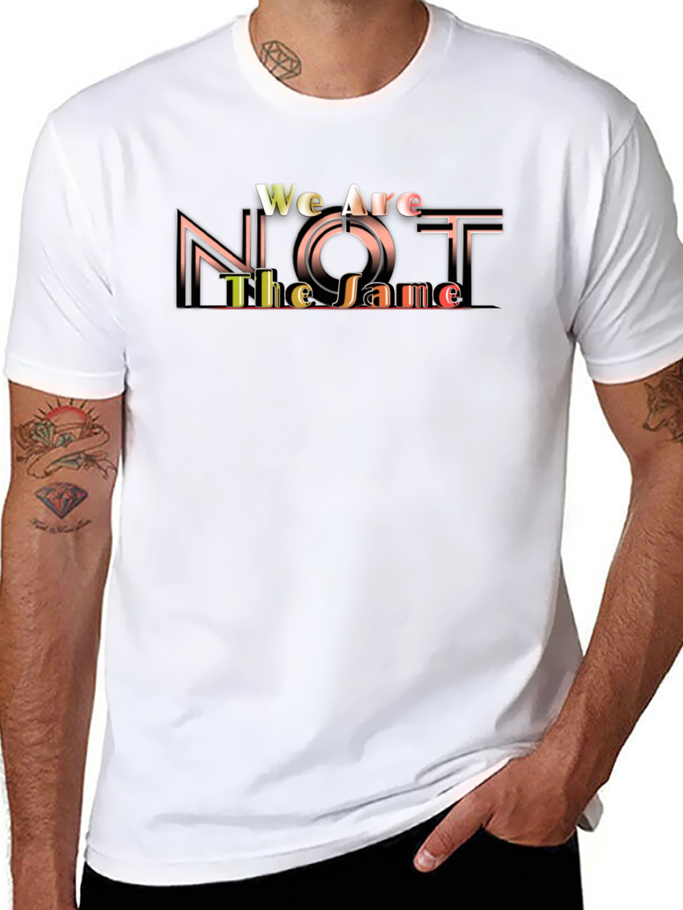 Unique Graphic T-Shirt - We Are Not The Same