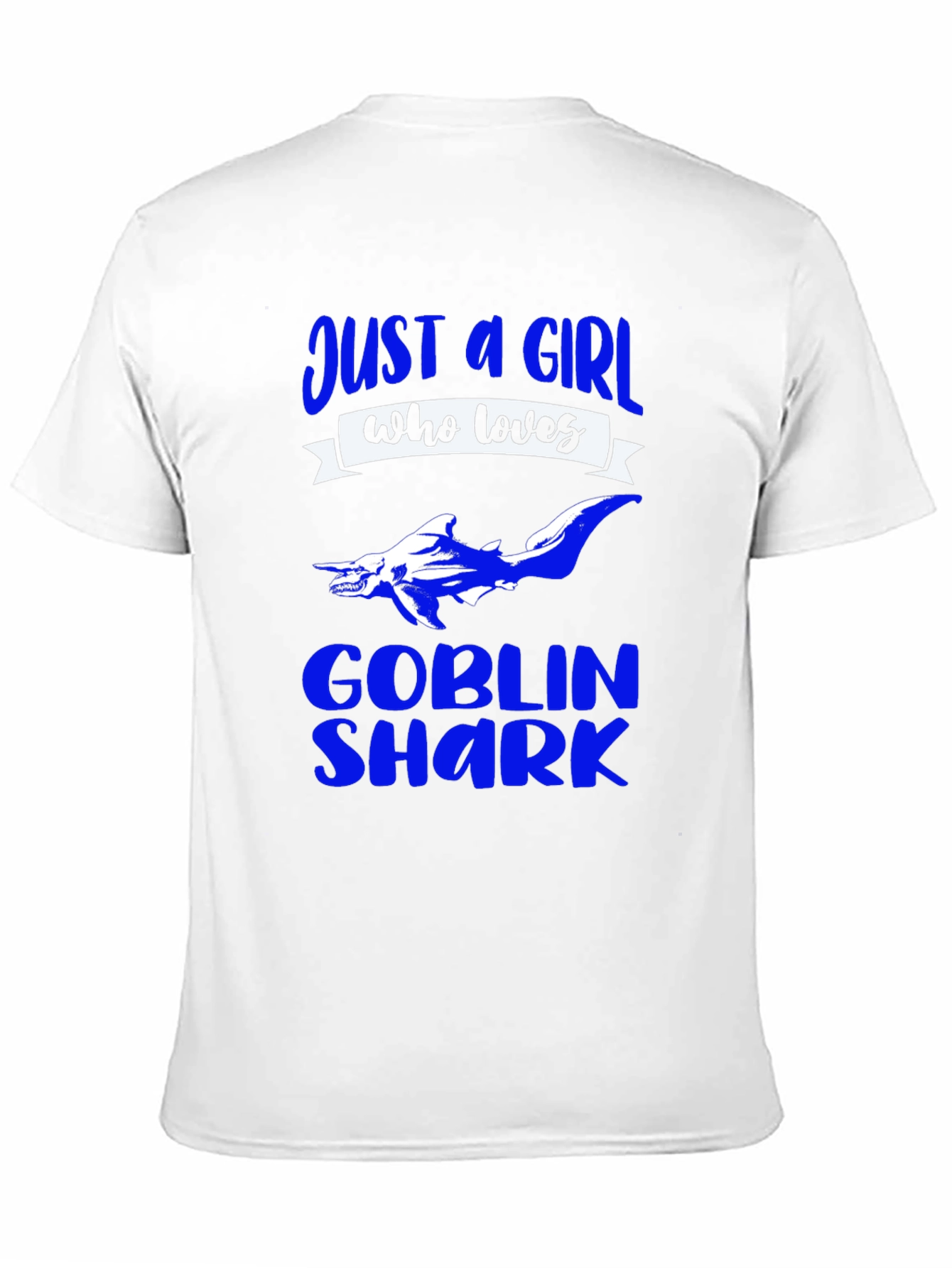 Just a Girl Who Loves Goblin Sharks T-Shirt