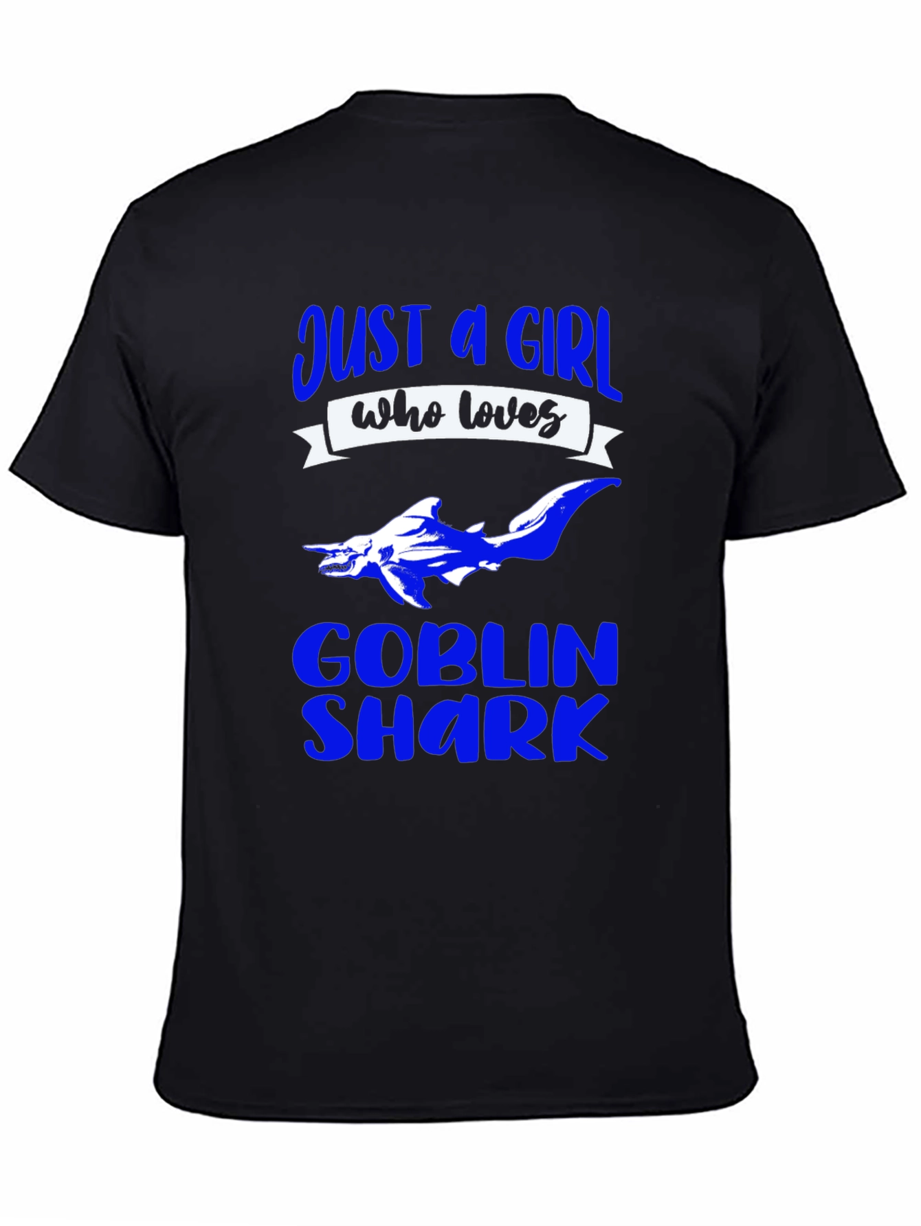Just a Girl Who Loves Goblin Sharks T-Shirt