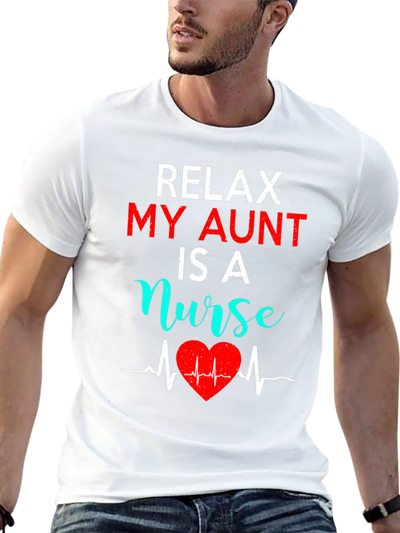 Relax My Aunt Is A Nurse T-Shirt