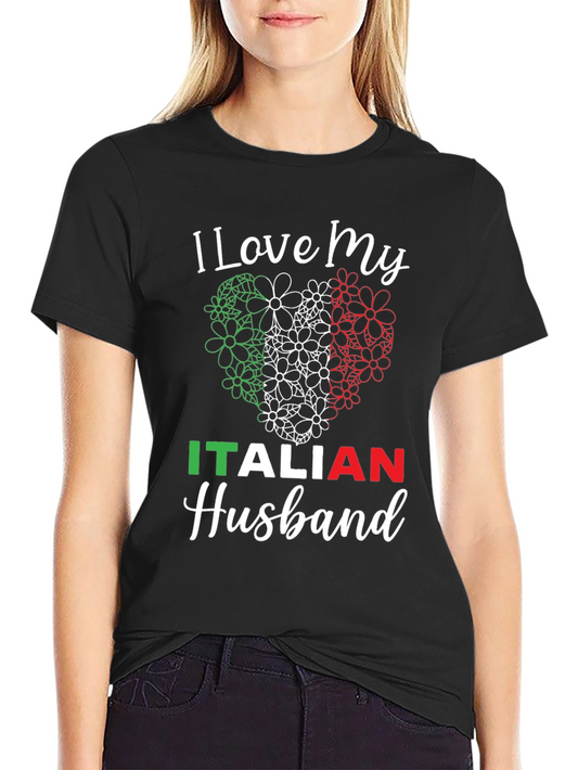 I Love My Italian Husband Graphic Tee