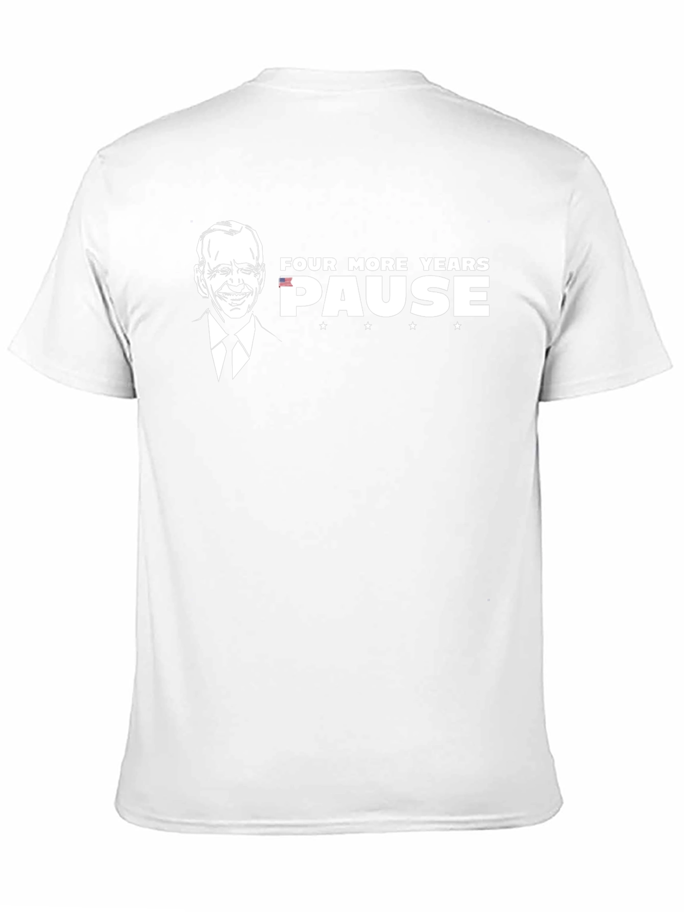 Four More Years? Pause T-Shirt