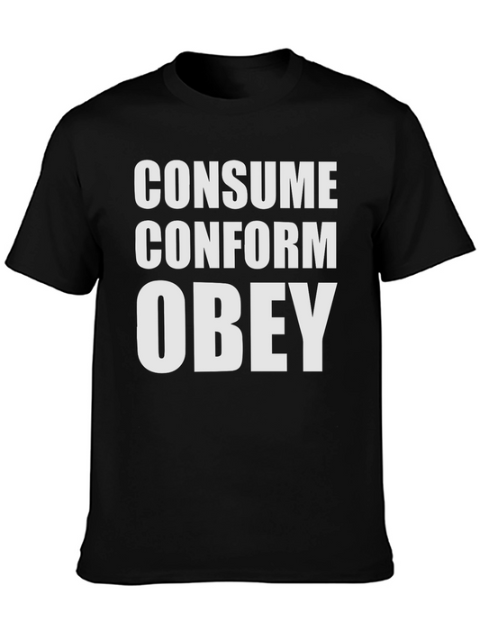 Consume Conform Obey Graphic Tee