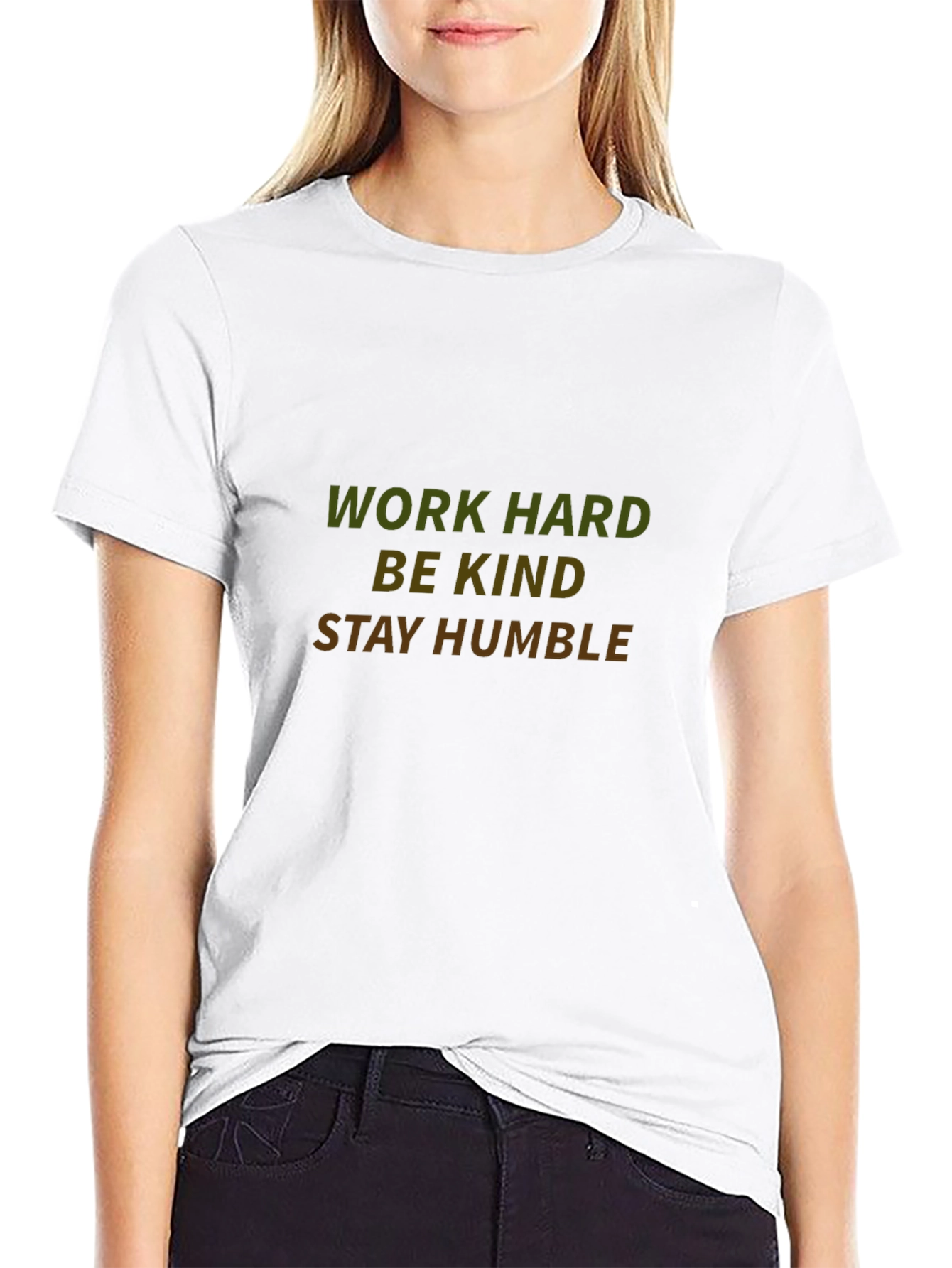 Work Hard Be Kind Stay Humble Black T-Shirt