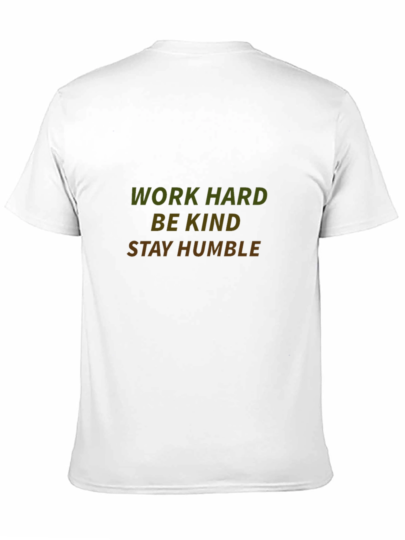 Work Hard Be Kind Stay Humble Black T-Shirt