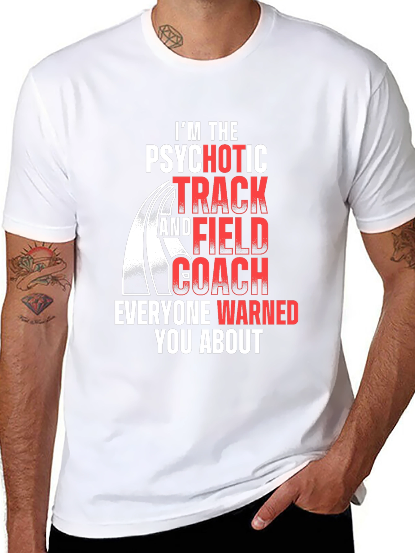 Psychotic Track & Field Coach T-Shirt