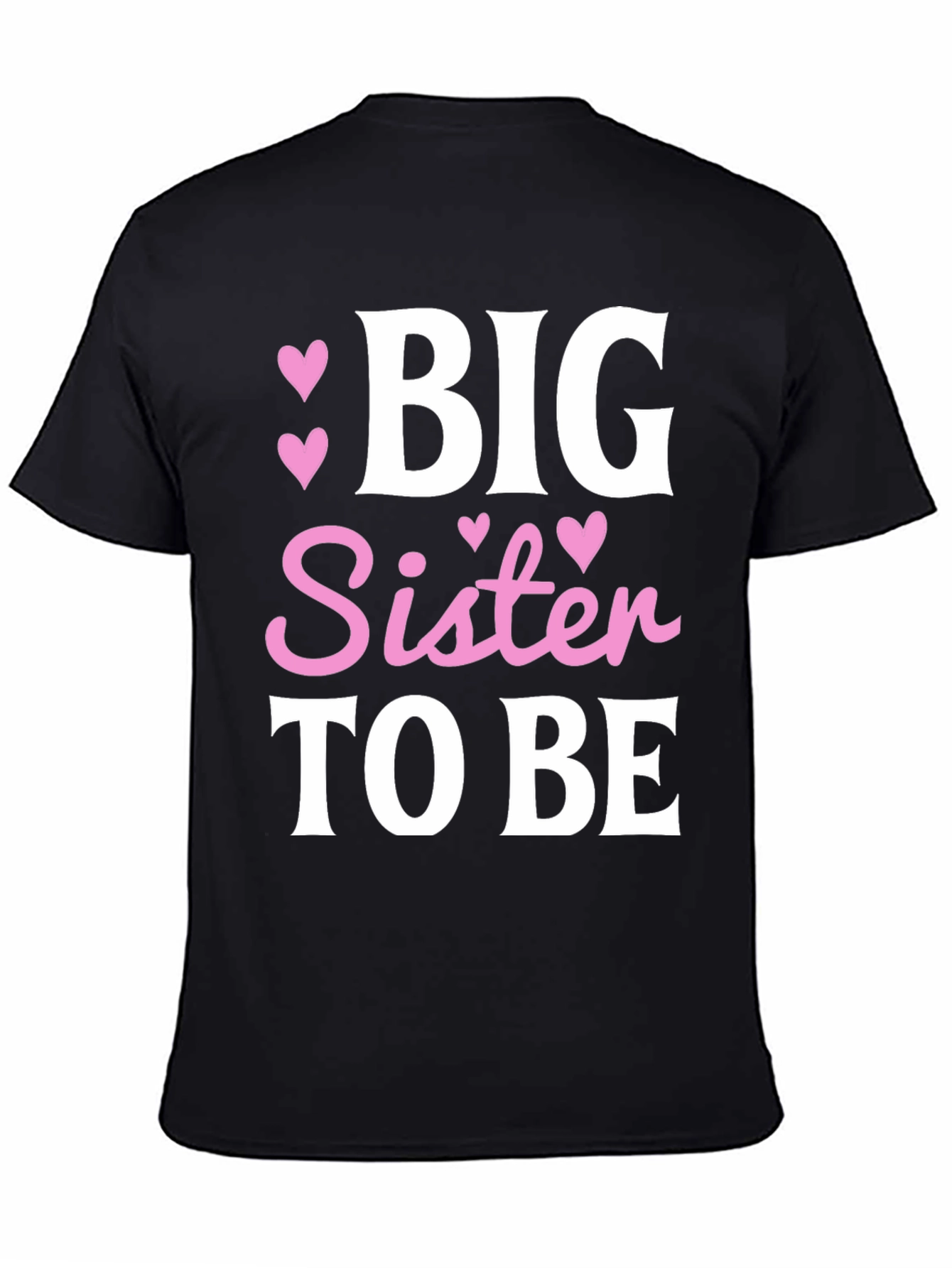 Big Sister To Be T-Shirt