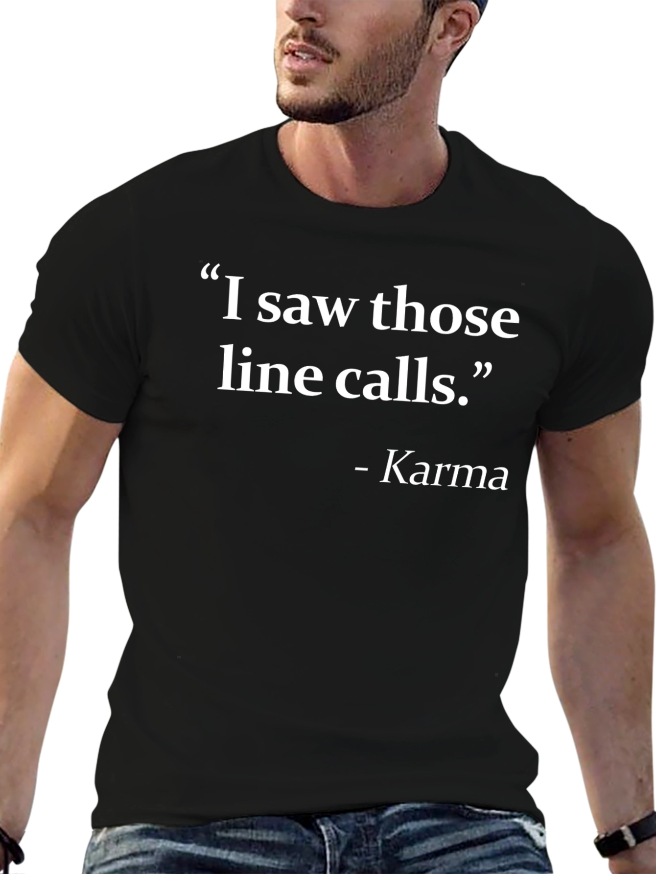 Karma Line Call T-Shirt Funny Tennis Gift