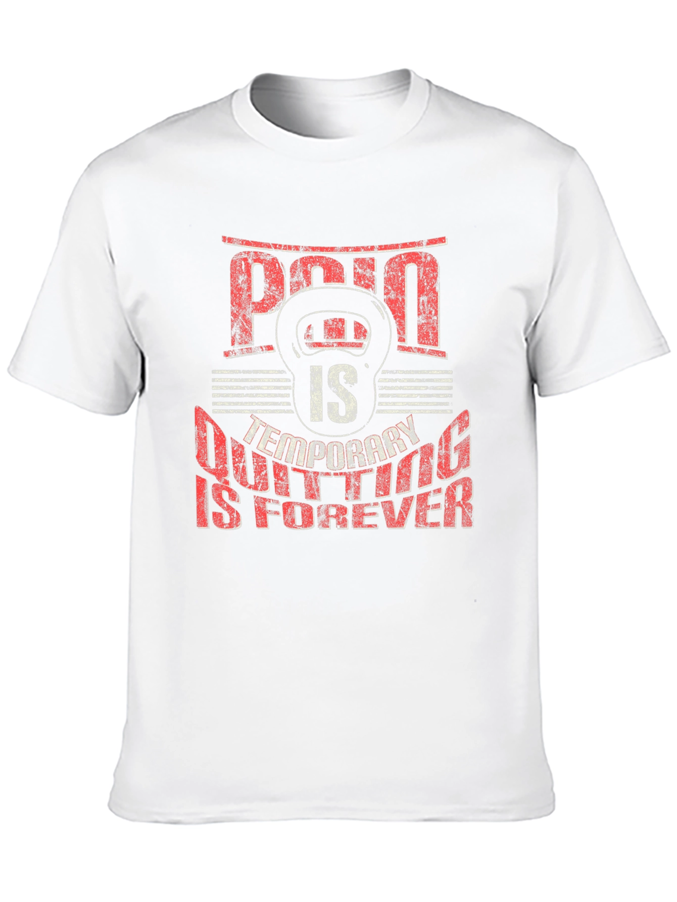 Pain Is Temporary Fitness T-Shirt