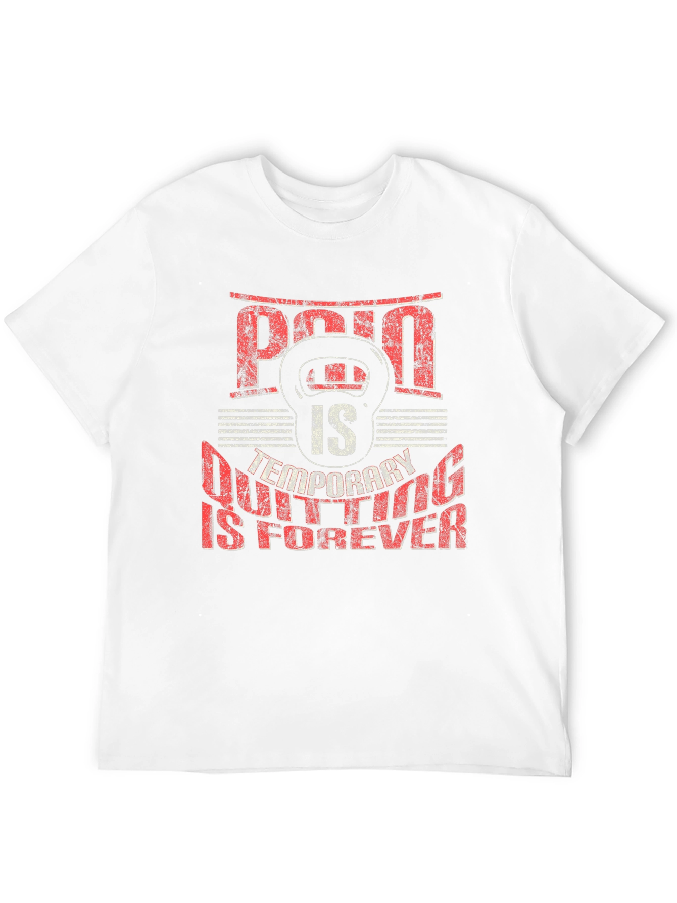 Pain Is Temporary Fitness T-Shirt