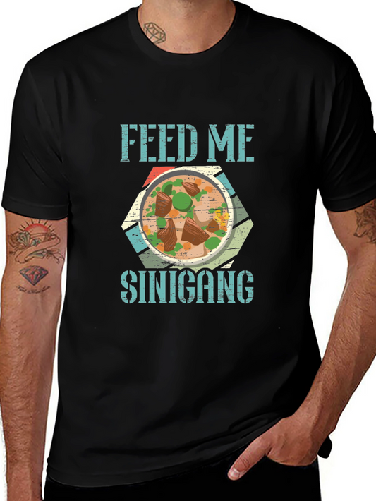 Feed Me Sinigang T-Shirt - Filipino Food Tee