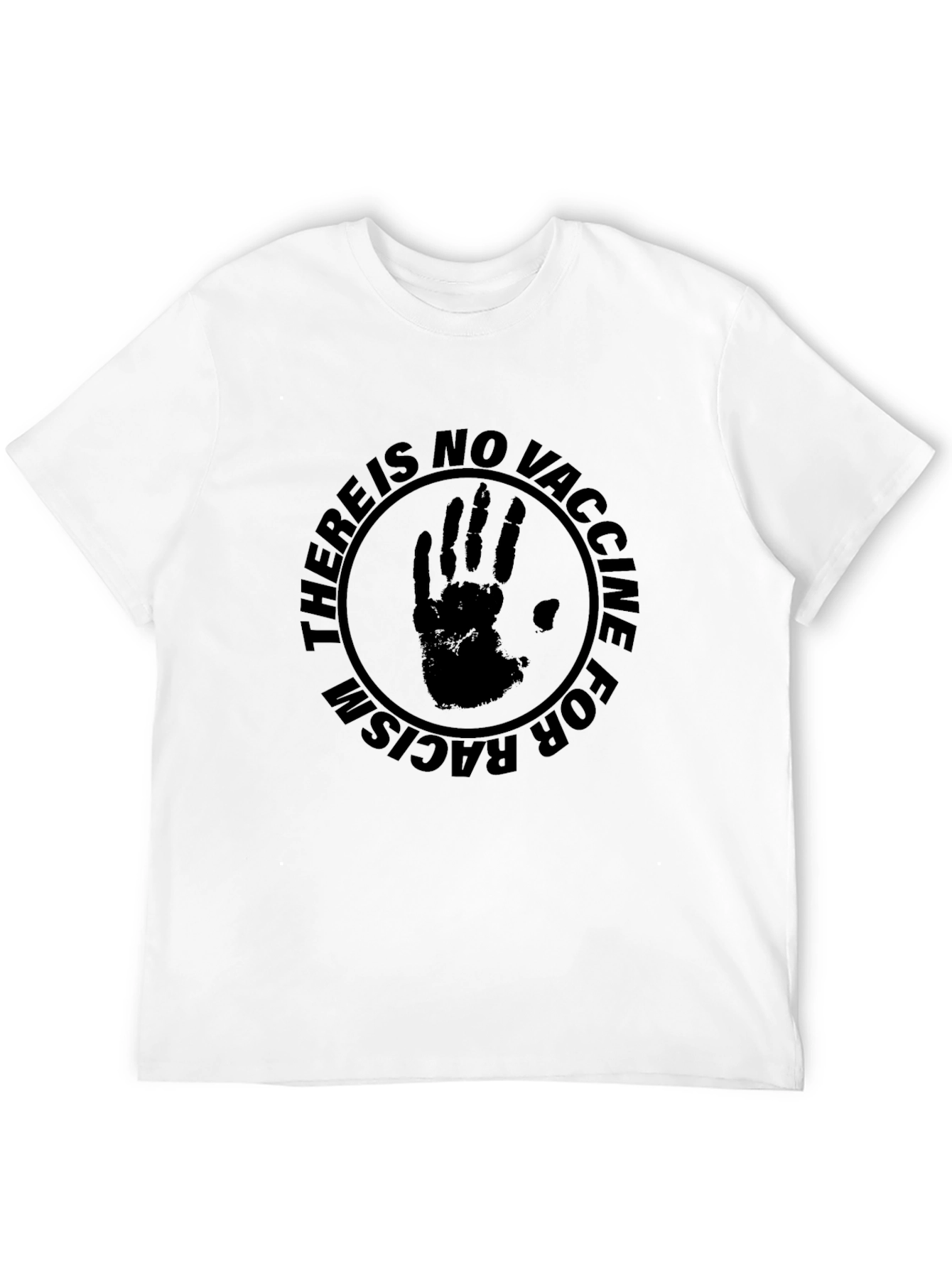 No Vaccine for Racism Graphic Tee