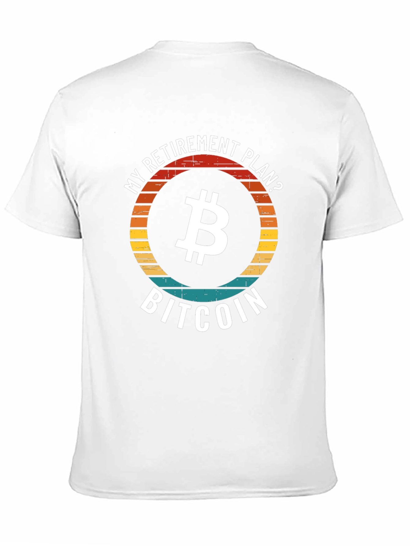 Bitcoin Retirement Plan T-Shirt - Crypto Investor Tee