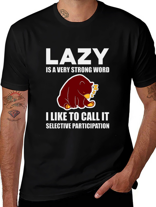 Lazy Bear Graphic Tee - Funny & Comfortable