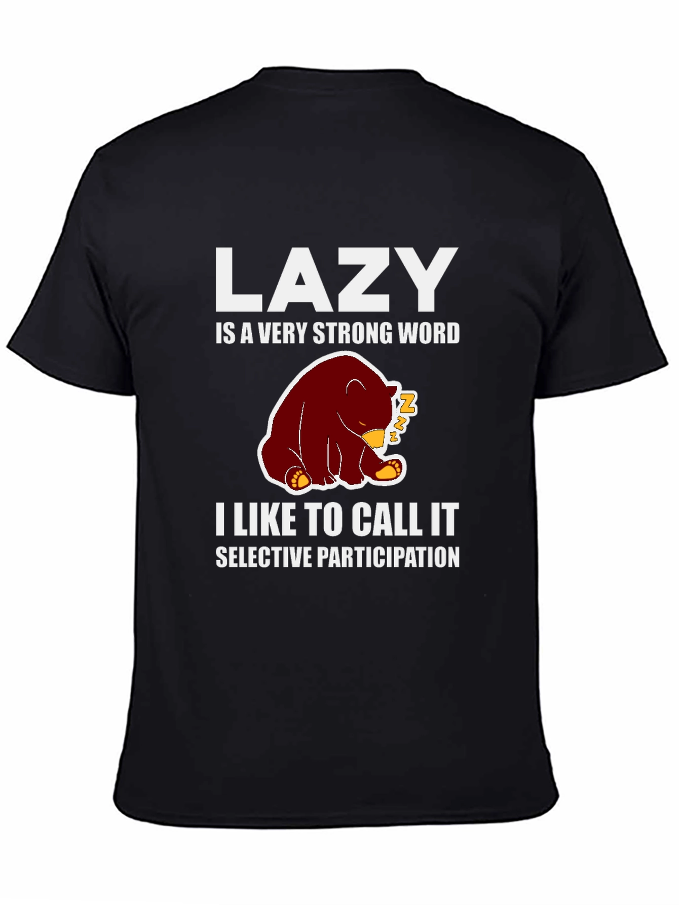 Lazy Bear Graphic Tee - Funny & Comfortable