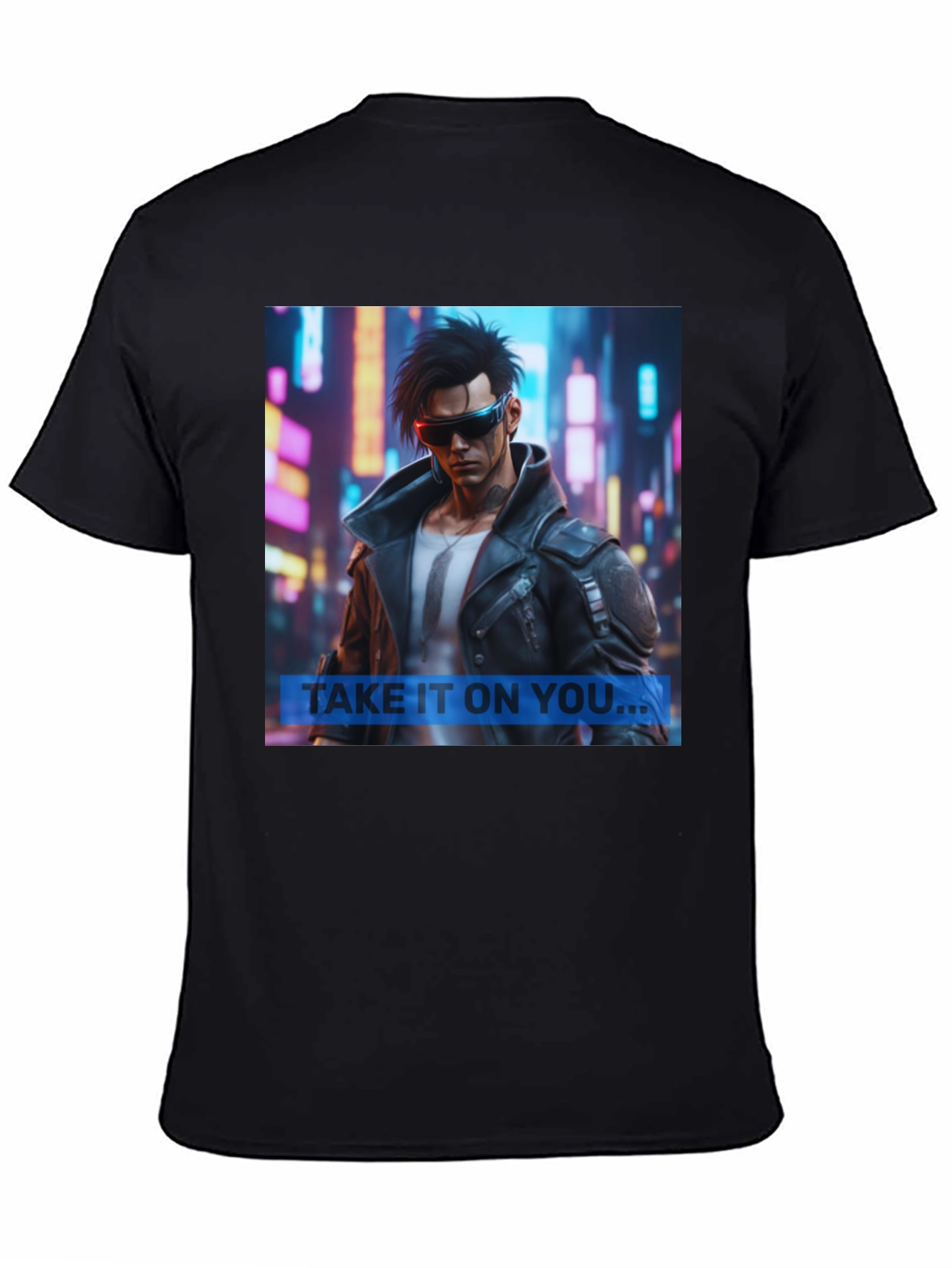 Cyberpunk Style Graphic Tee - Take It On You...