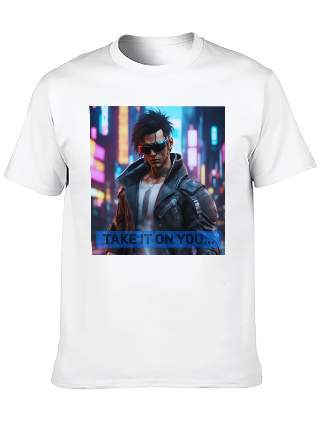 Cyberpunk Style Graphic Tee - Take It On You...