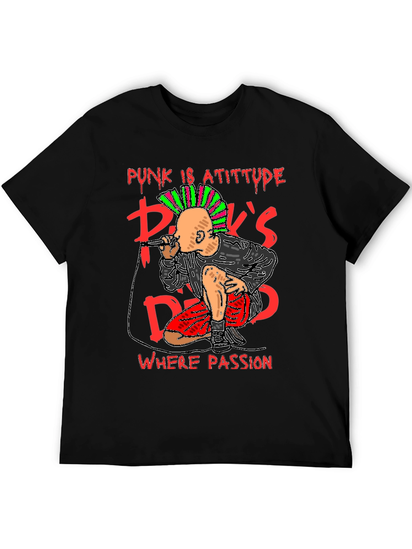Punks Dead Graphic T-Shirt - Attitude & Passion