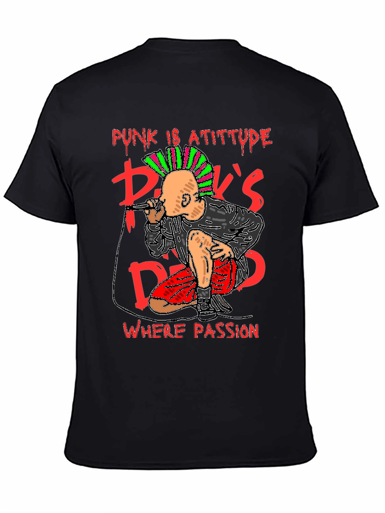 Punks Dead Graphic T-Shirt - Attitude & Passion