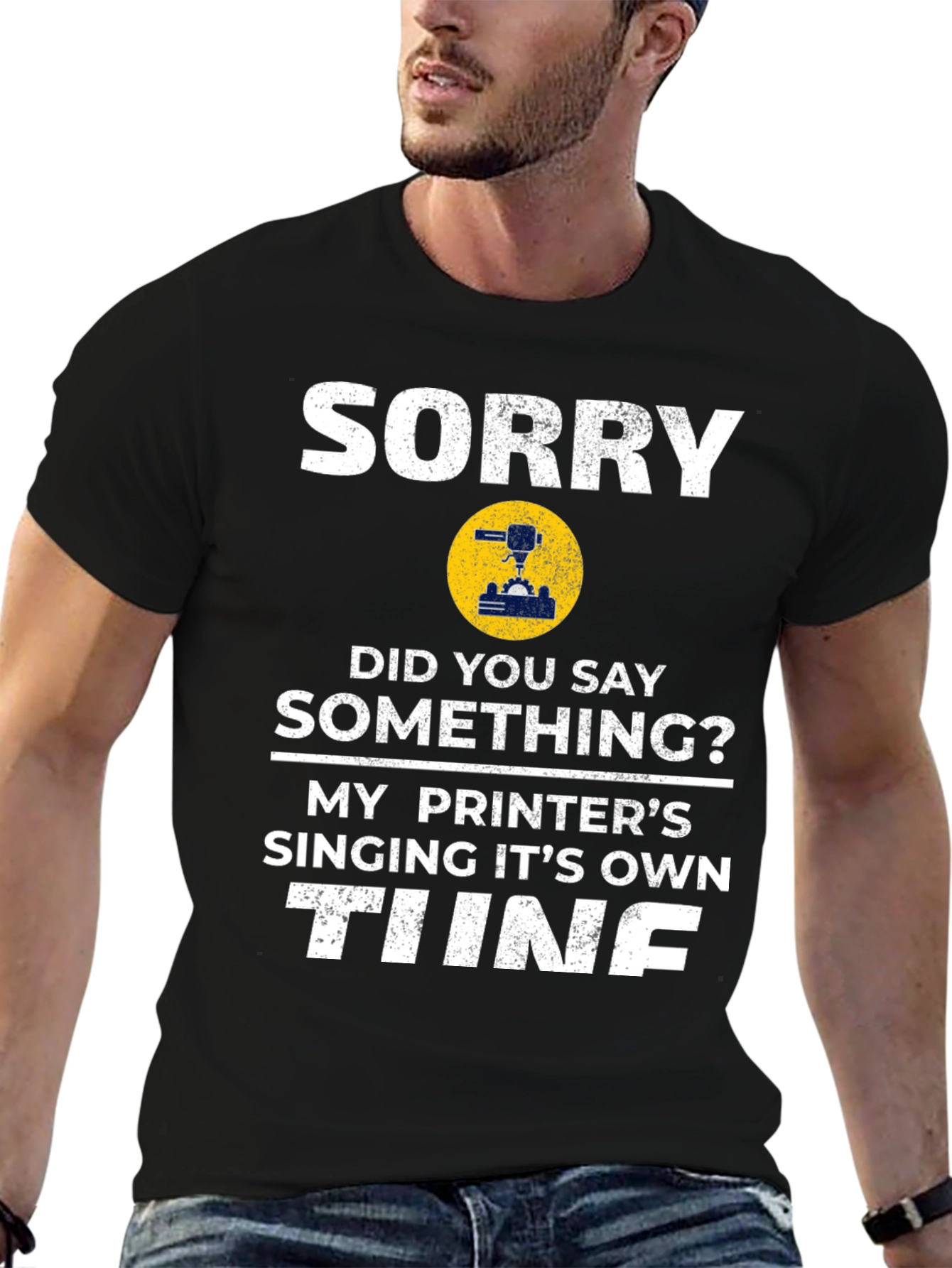 Sorry Printer Tune T-Shirt