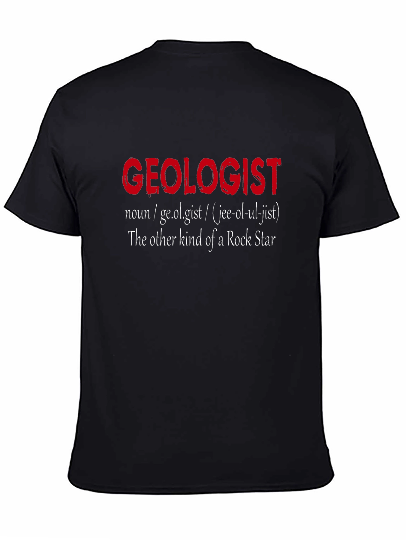 Geologist Definition T-Shirt - Rock Star Alternative