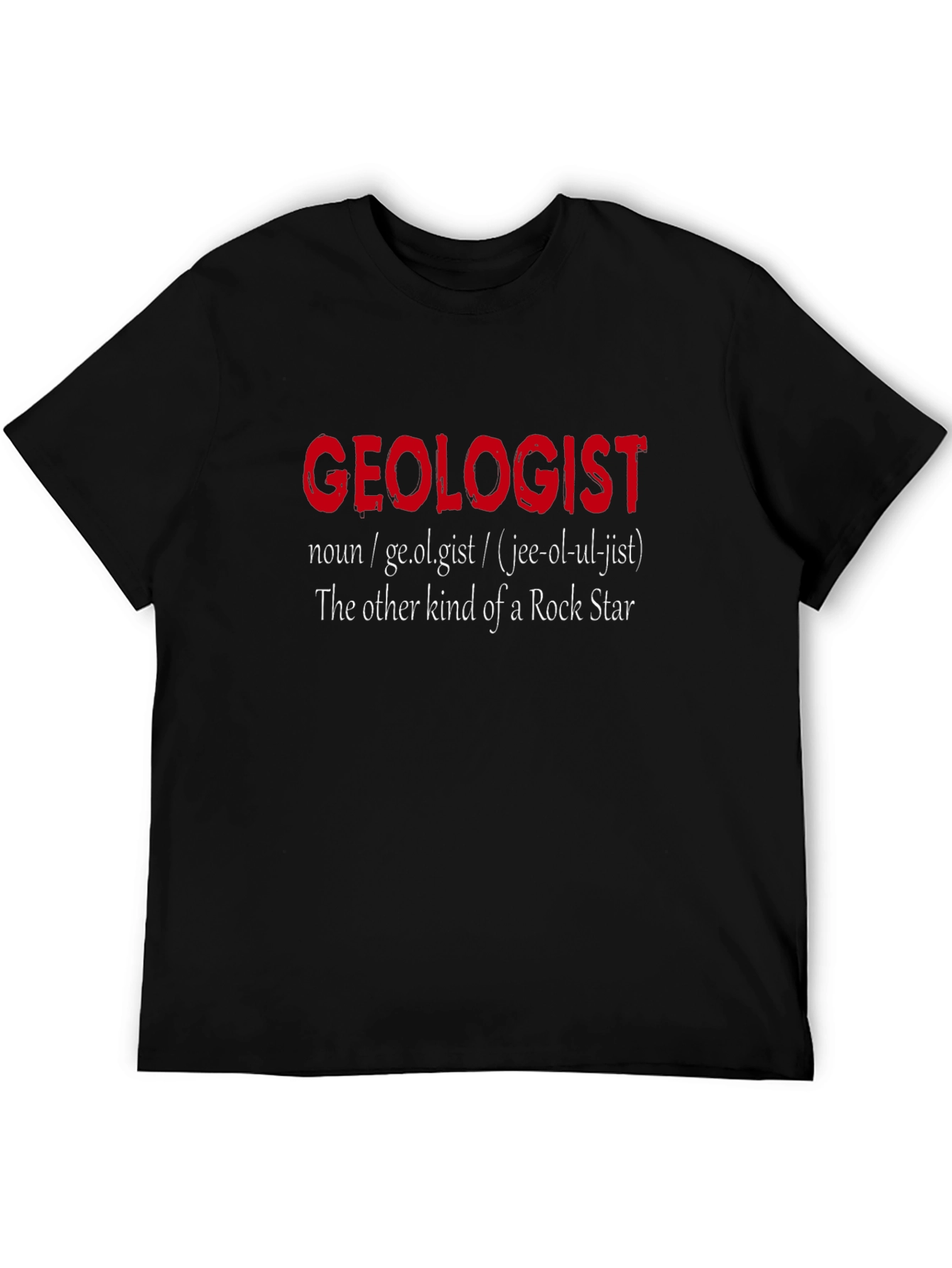 Geologist Definition T-Shirt - Rock Star Alternative