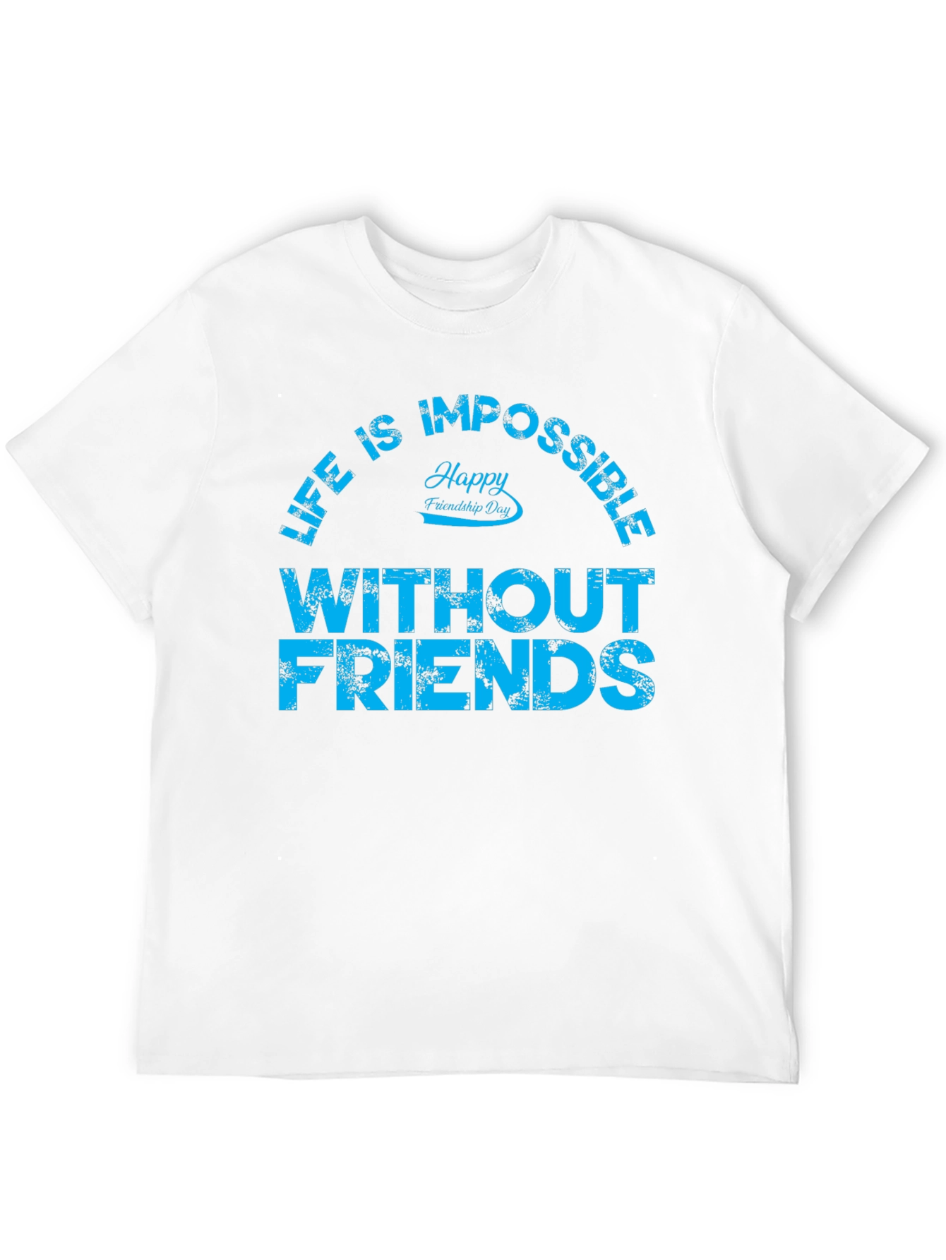 Friendship Day Graphic Tee - Life Without Friends