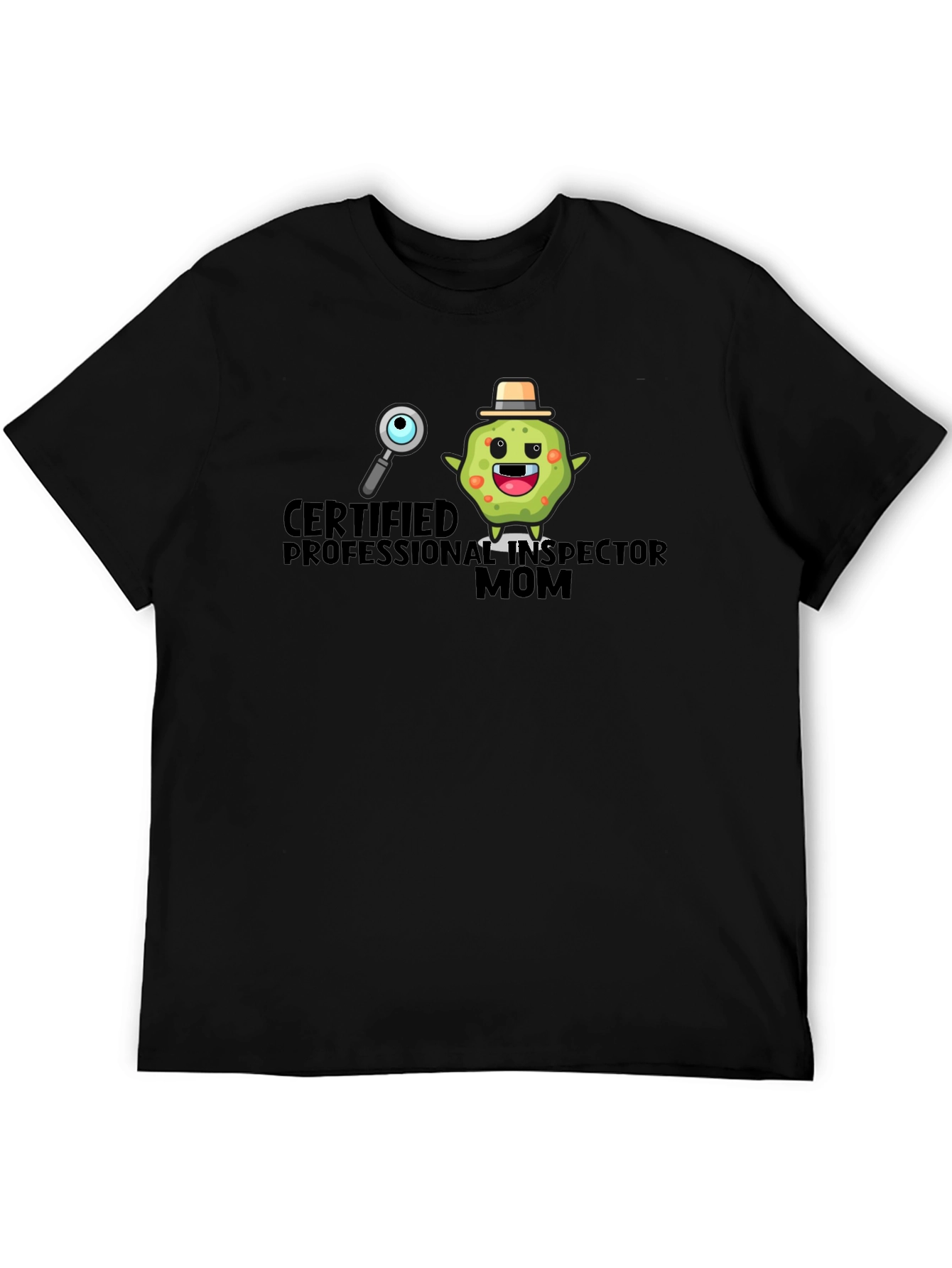 Certified Professional Inspector Mom Graphic T-Shirt