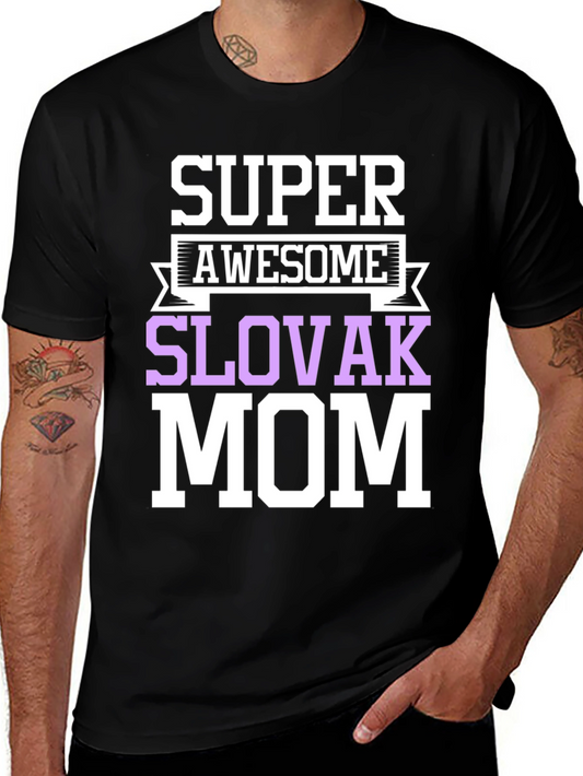 Super Awesome Slovak Mom Graphic T-Shirt