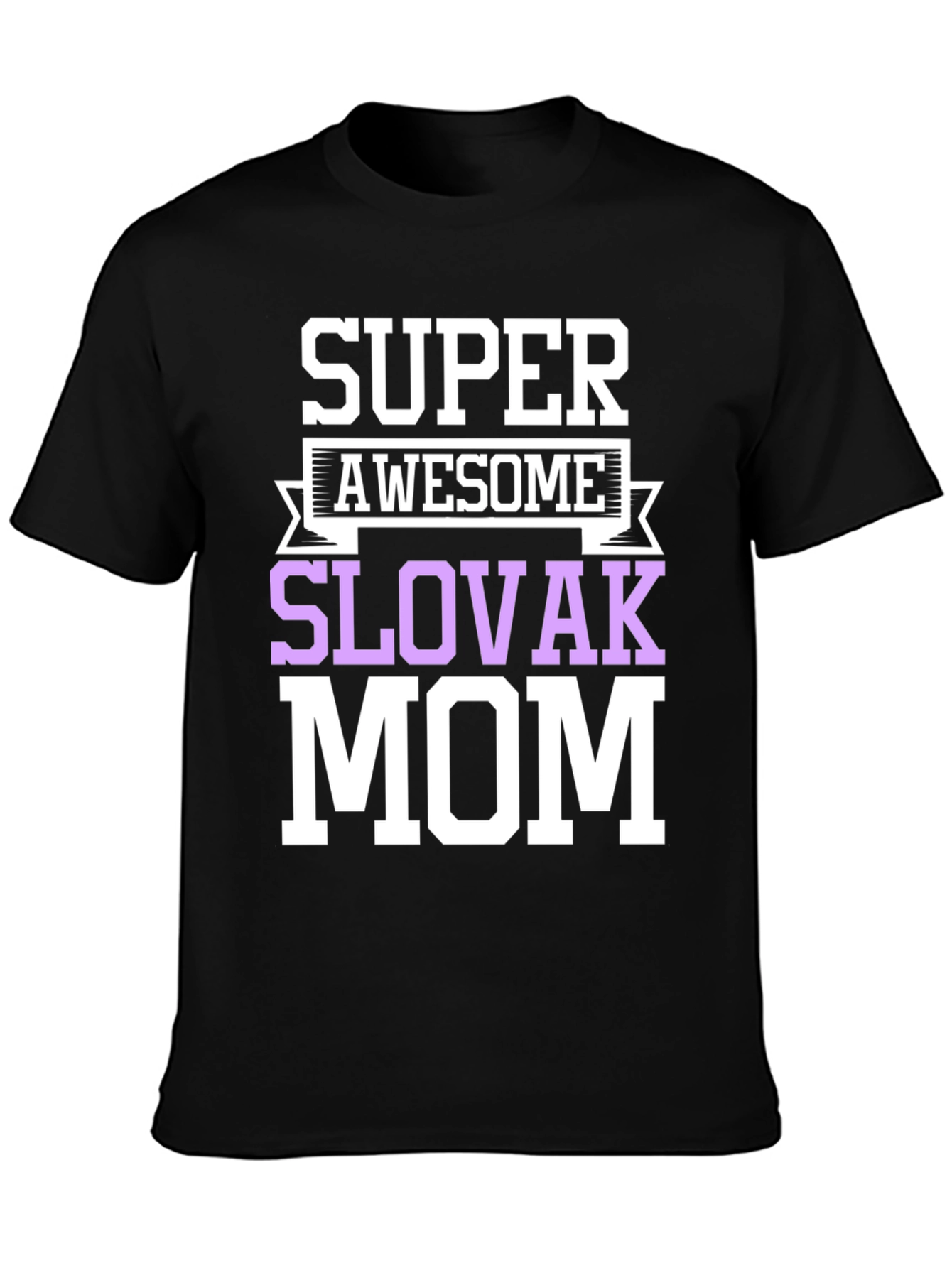 Super Awesome Slovak Mom Graphic T-Shirt