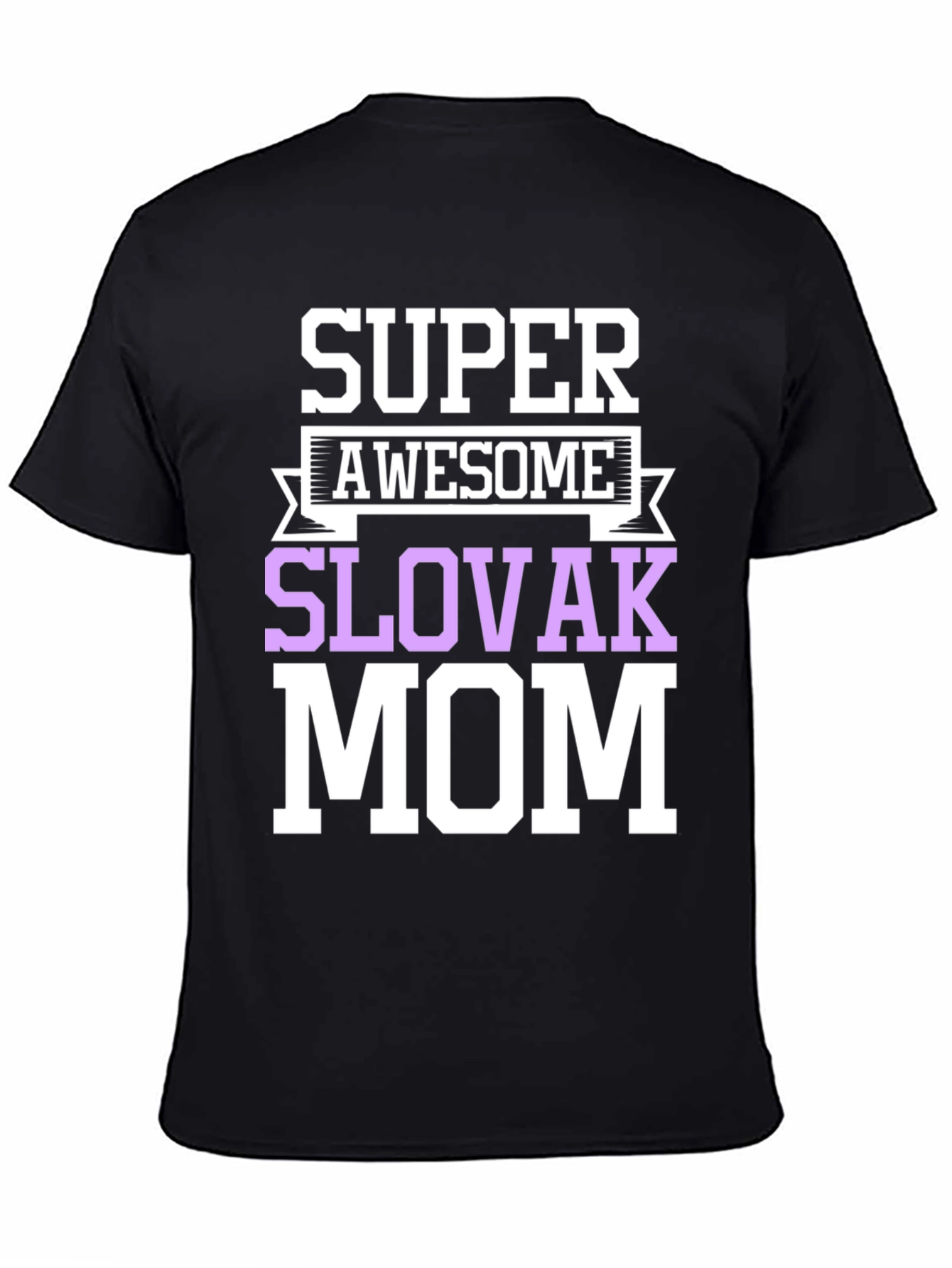 Super Awesome Slovak Mom Graphic T-Shirt