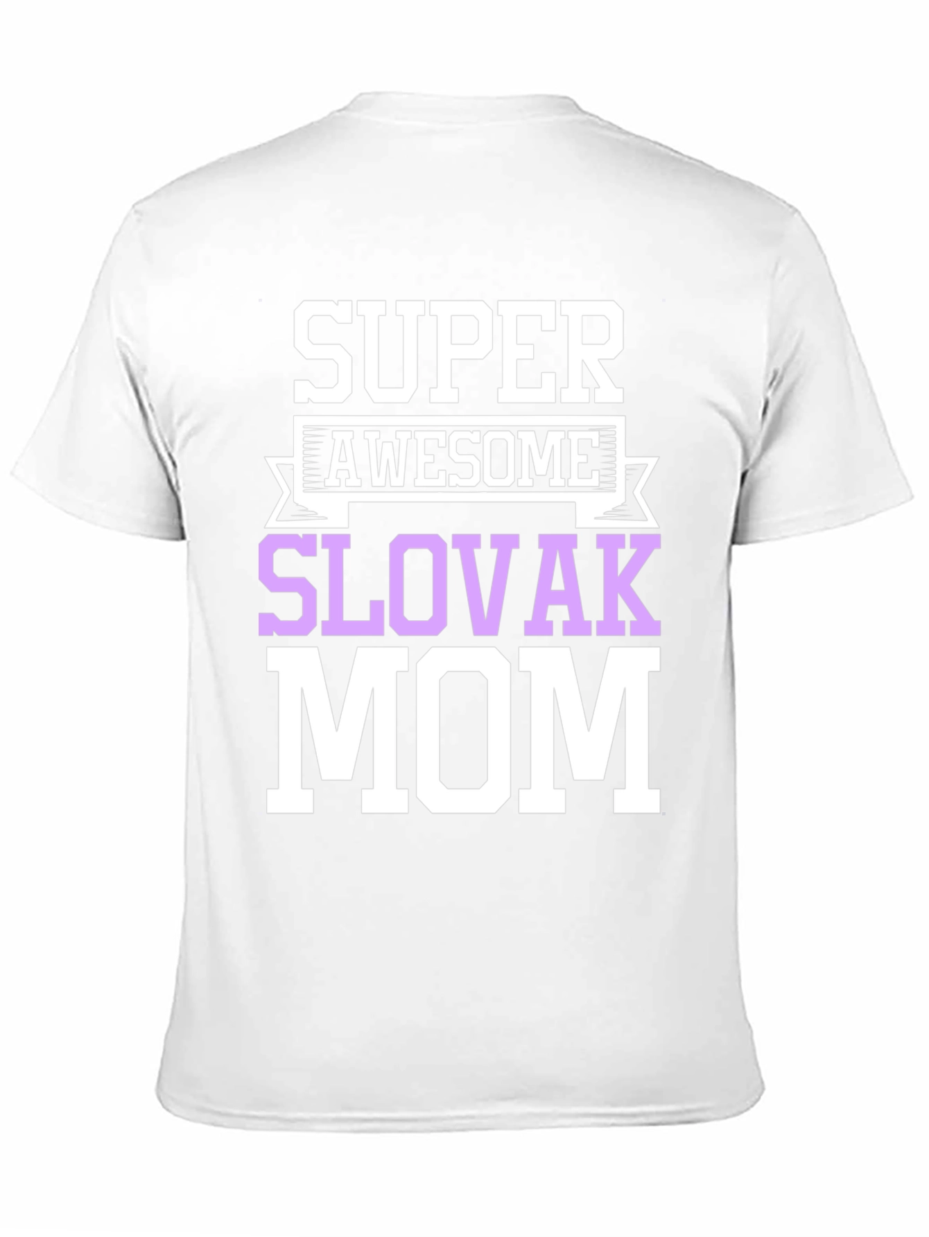 Super Awesome Slovak Mom Graphic T-Shirt